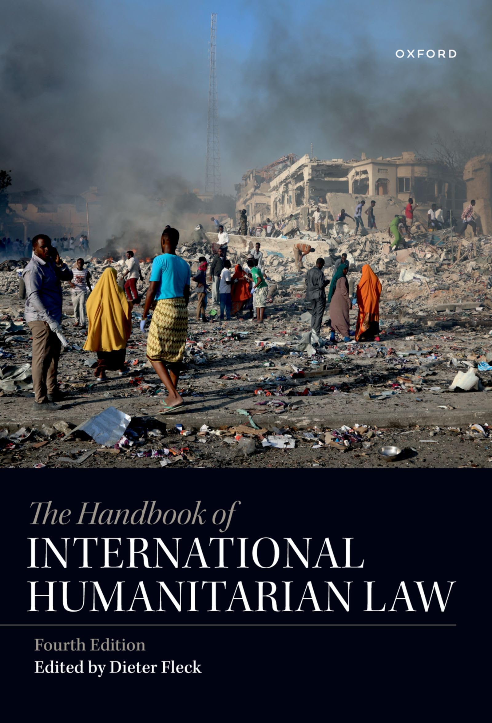 The Handbook of International Humanitarian Law (Paperback Book)