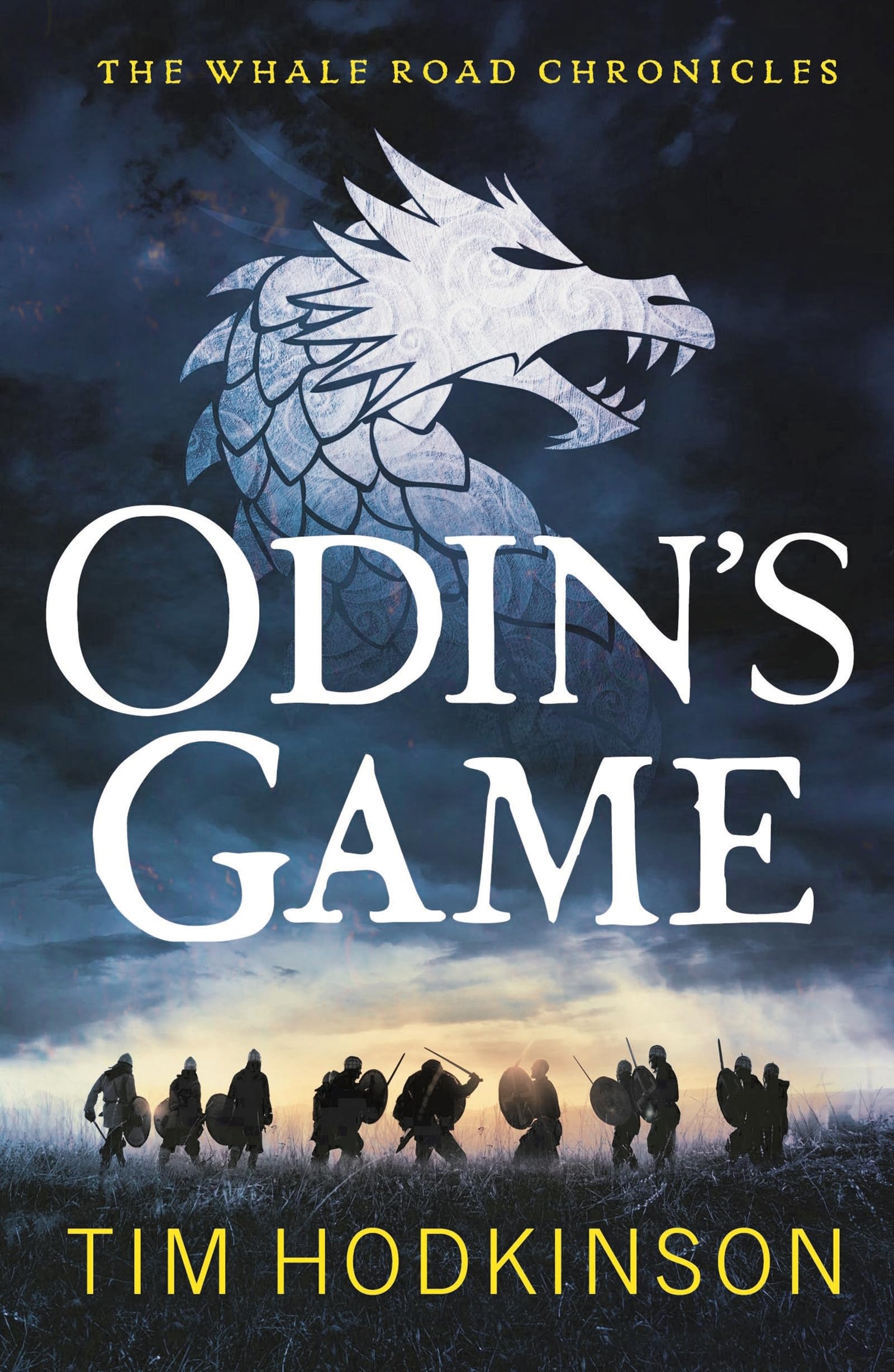 Odin's Game: by Tim Hodkinson: 1 (The Whale Road Chronicles)