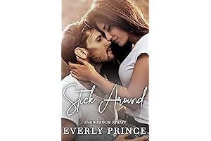 Stick Around: A Small-Town, Accidental Pregnancy Romance