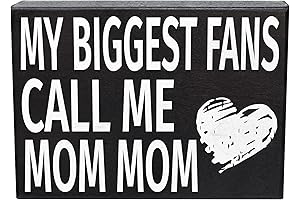 My Biggest Fans Call Me Mom Mom Wooden Sign: The Perfect Gift for Mommom