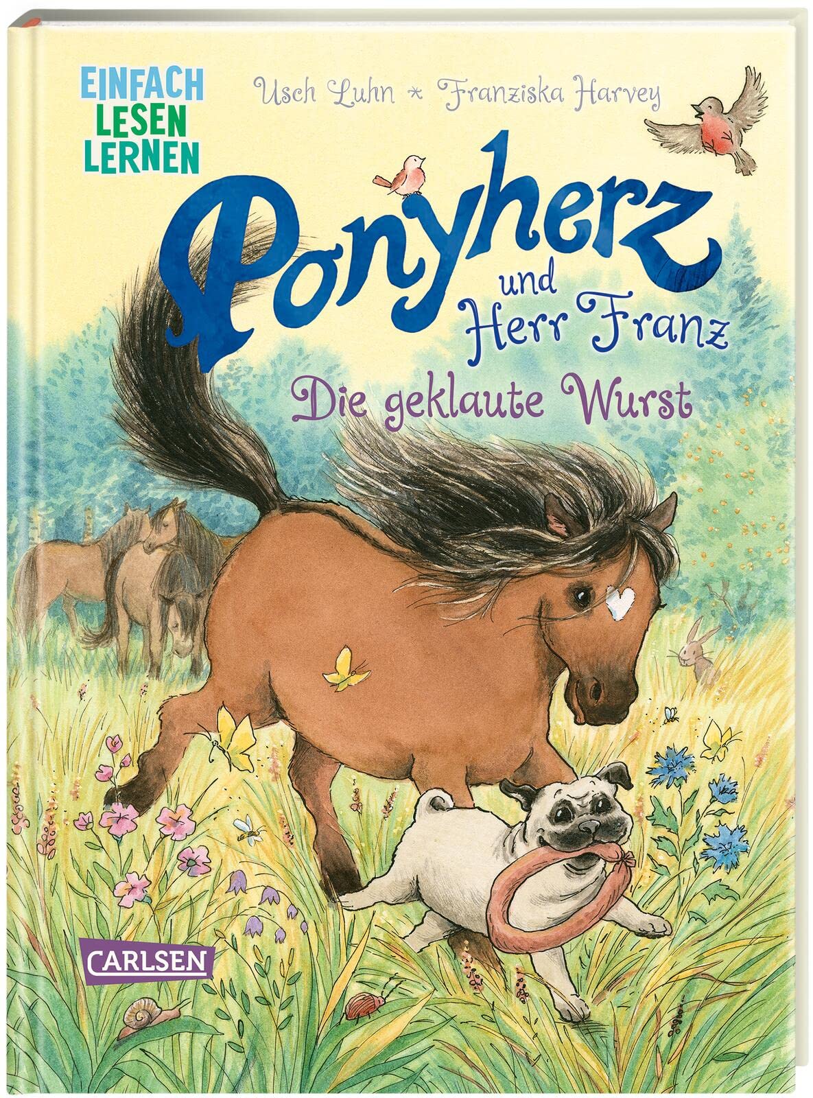 Ponyherz – Erstlesegeschichte – Die geklaute Wurst: Einfach Lesen Lernen