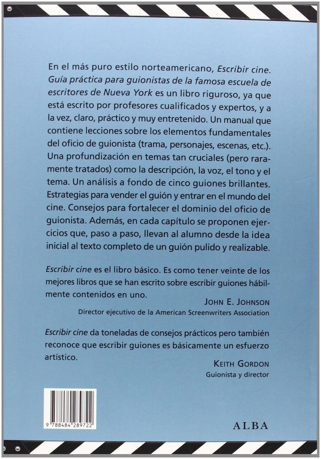 Escribir cine: Guía práctica para guionistas de la famosa escuela de escritores de Nueva York (Fuera de campo)