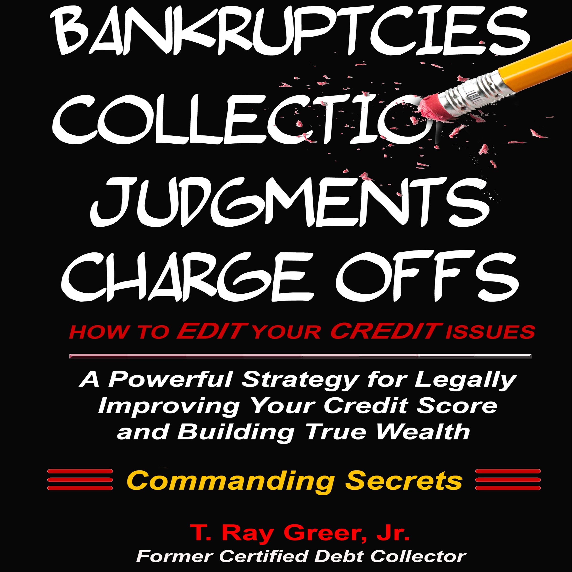 How to Edit Your Credit Issues