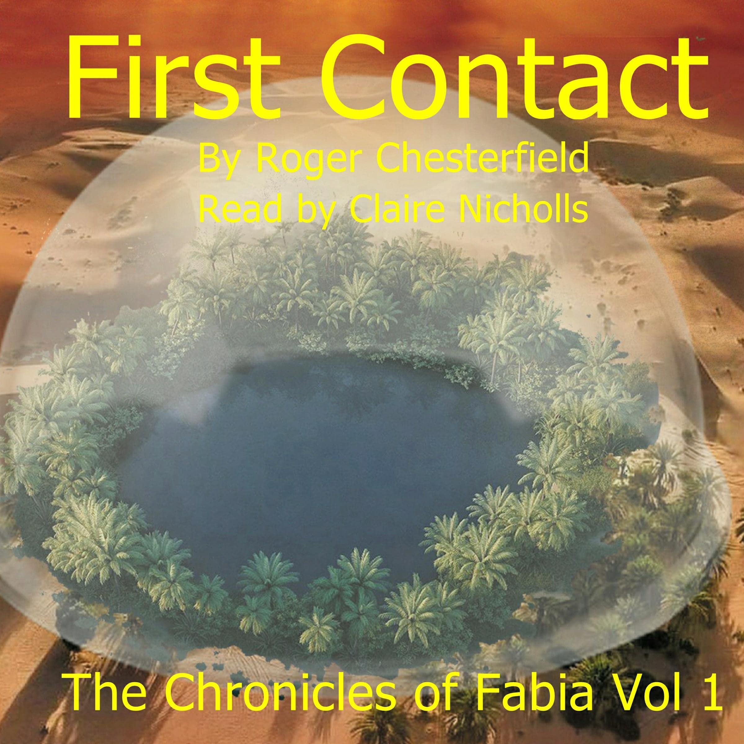 Cover art for First Contact: The Chronicles of Fabia, Vol. 1