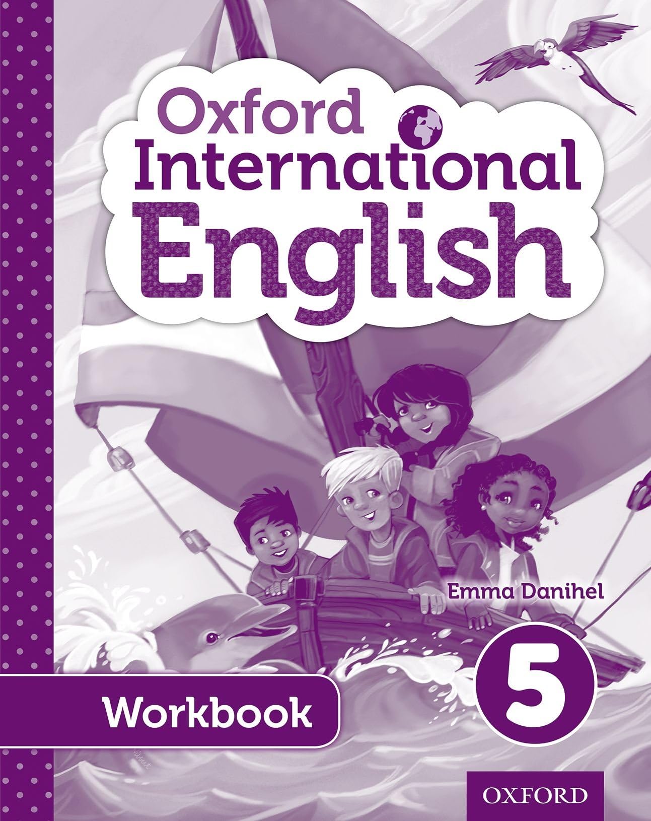 Oxford International Primary English Student Workbook 5 Workbook Edition