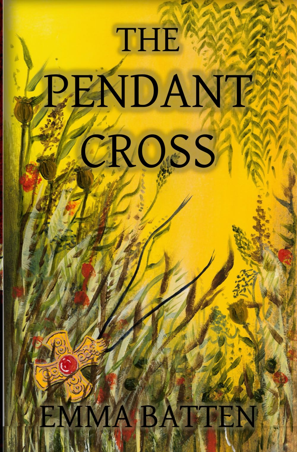 The Pendant Cross: 1 (The Anglo-Saxon Saga)
