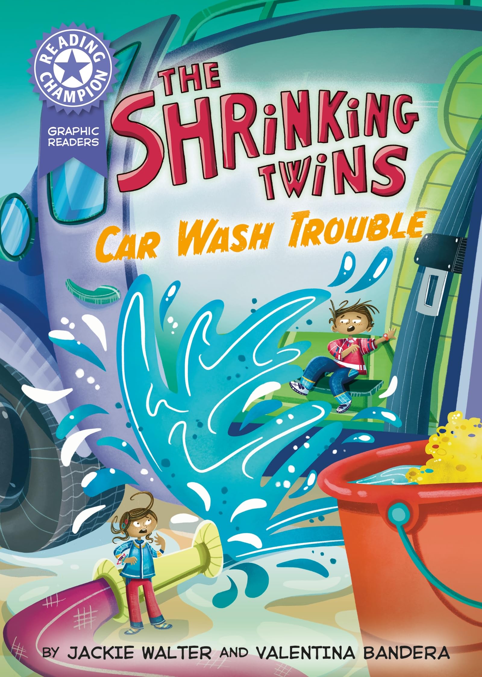 Graphics: The Shrinking Twins: Car Wash Trouble: Book band Purple 8 (Reading Champion)