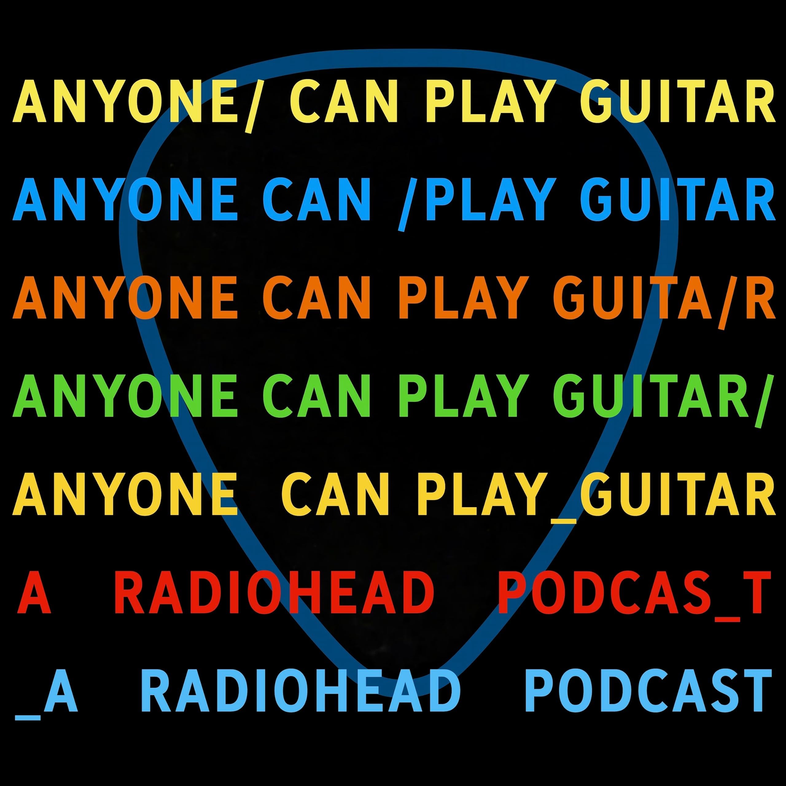 Anyone Can Play Guitar