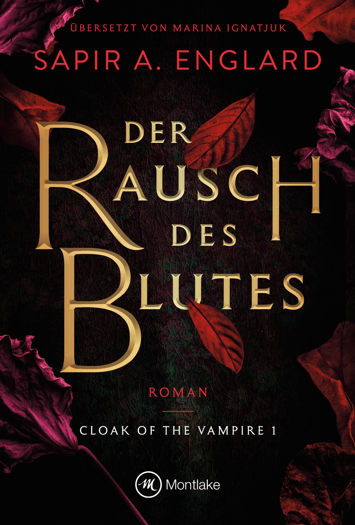 Der Rausch des Blutes (Cloak of the Vampire 1)
