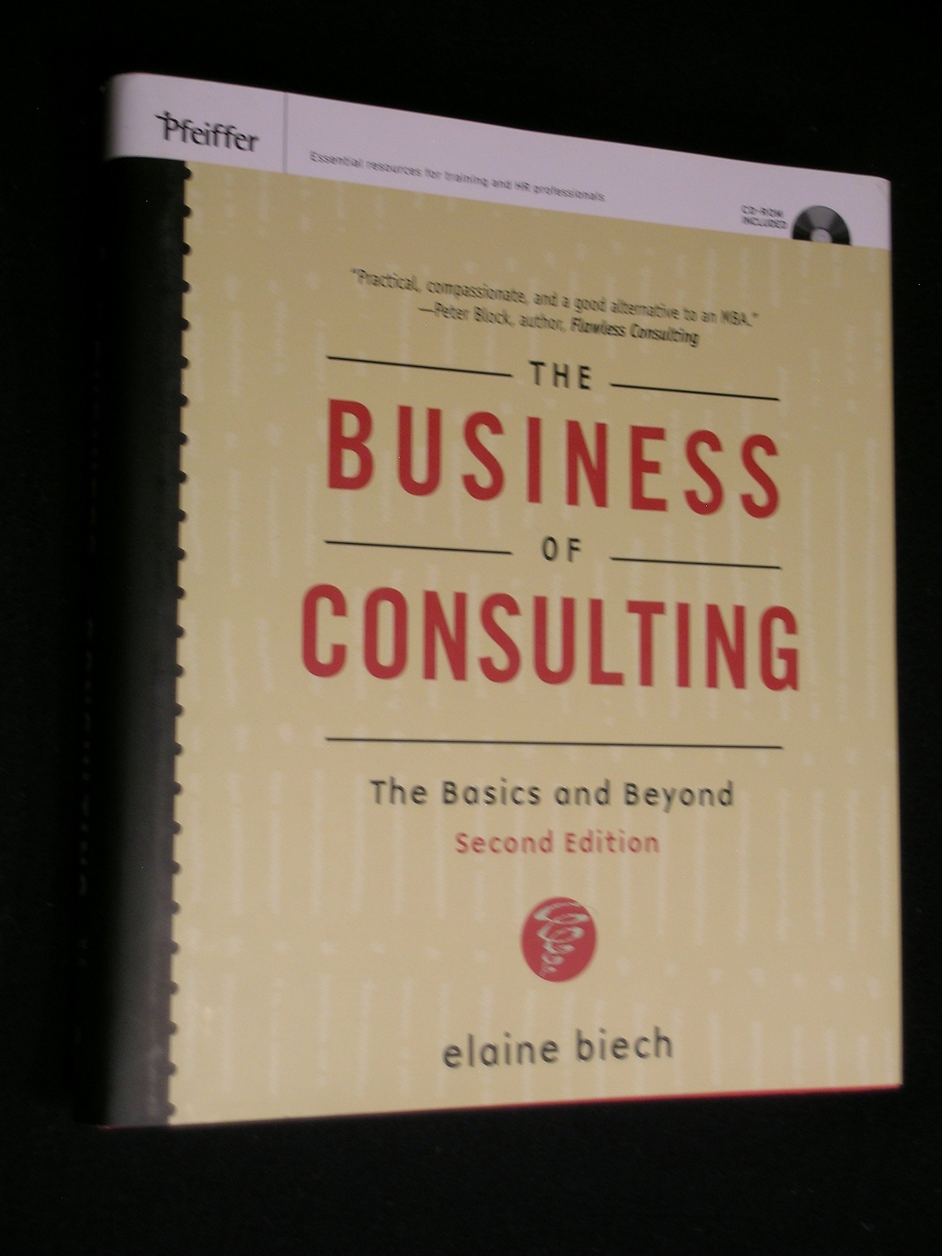 Buy The Business of Consulting: The Basics and Beyond (Essential Knowledge Resource (Hardcover)) — BookShops.in