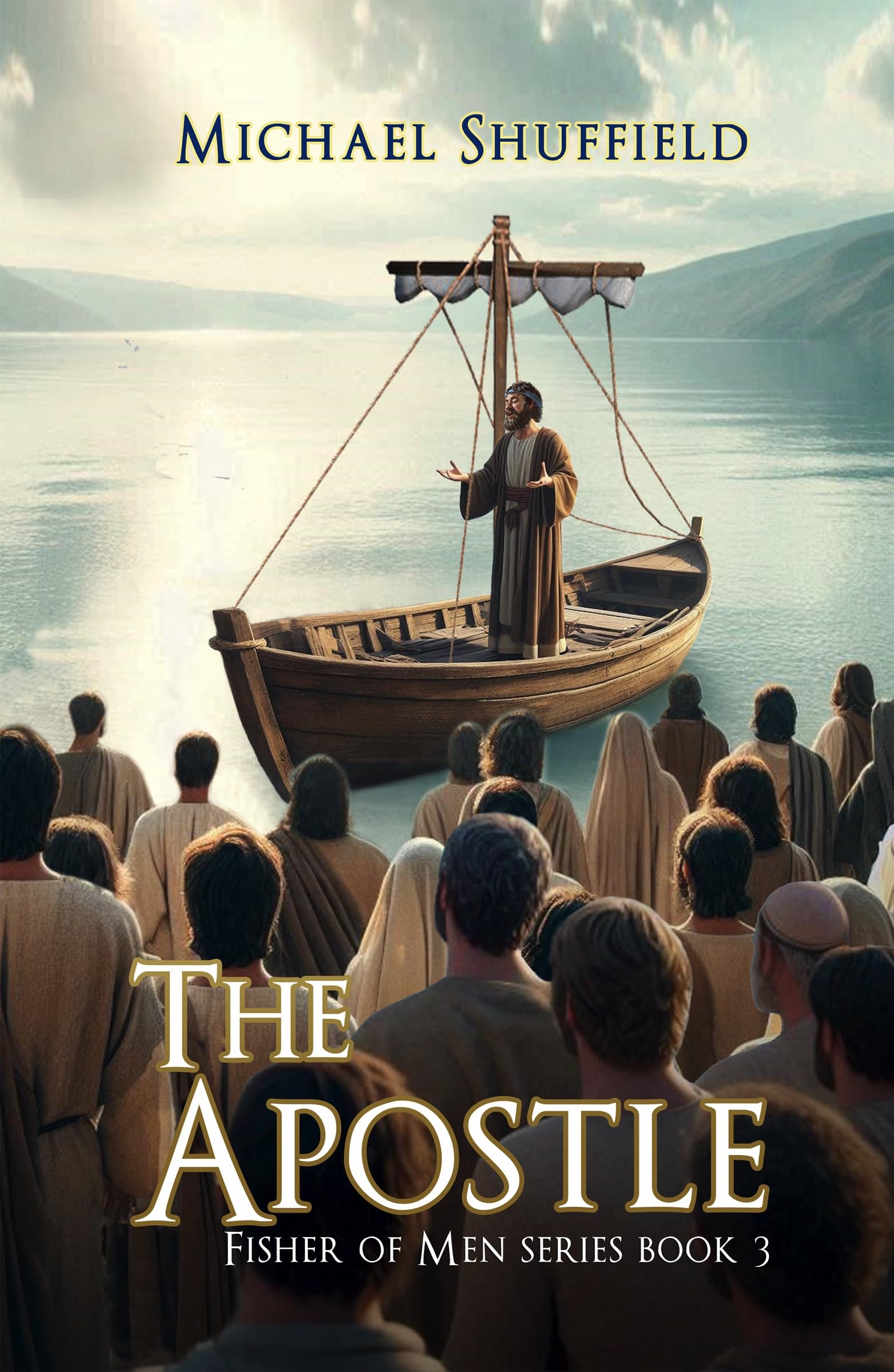 The Apostle (Fisher of Men Book 3)