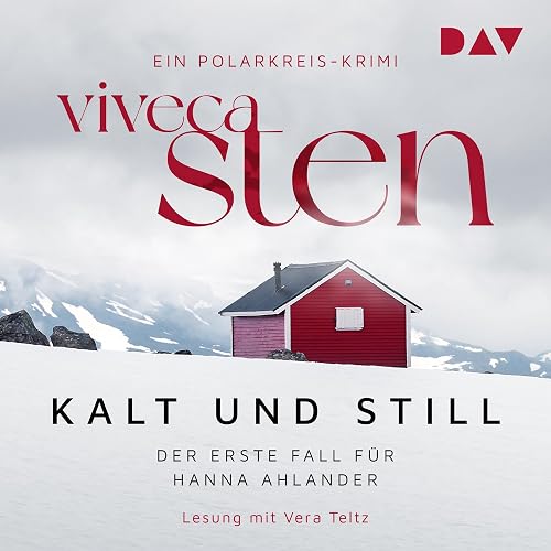 Kalt und still: Hanna Ahlander 1