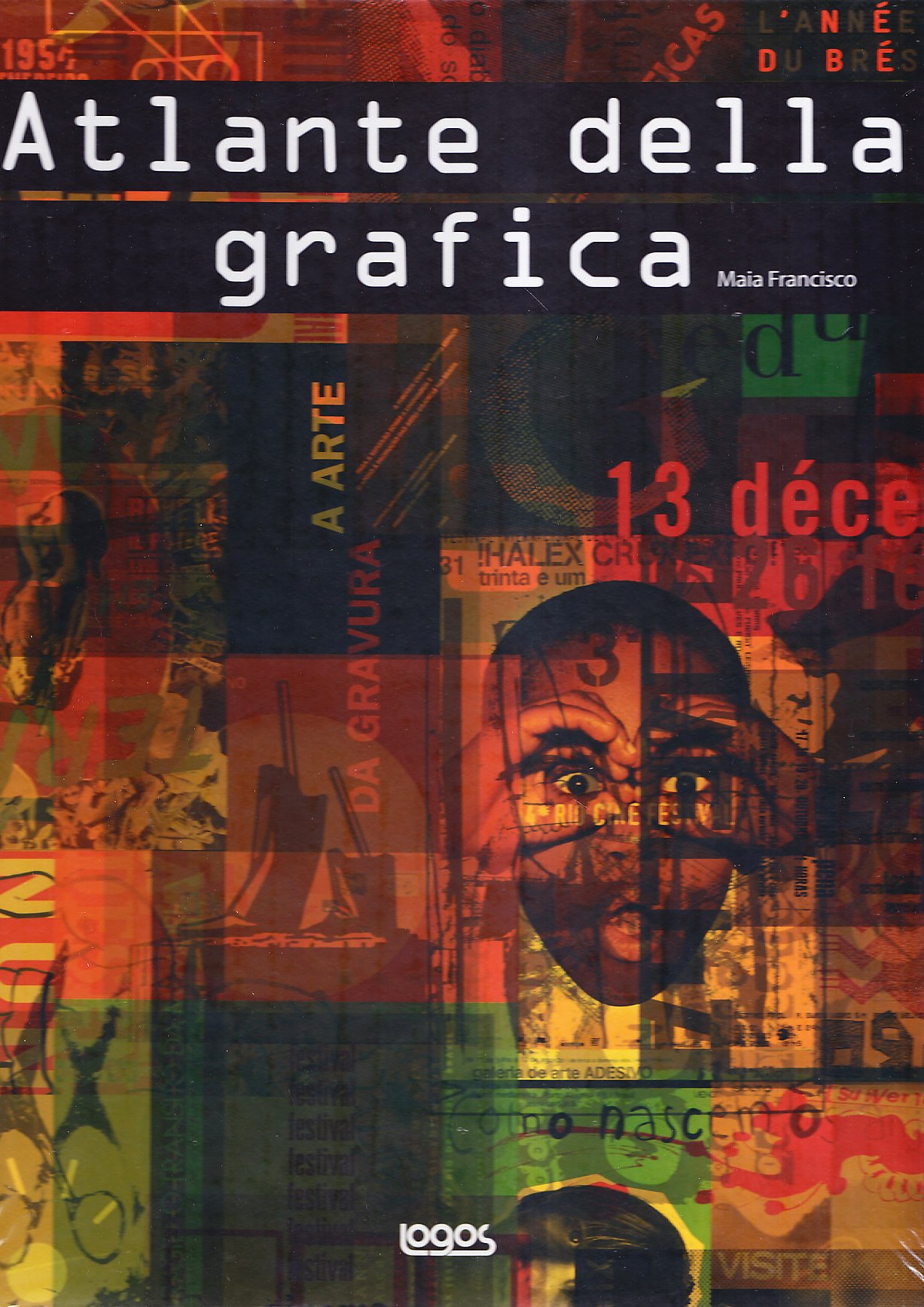 Atlante Della Grafica. Ediz. Illustrata - 4