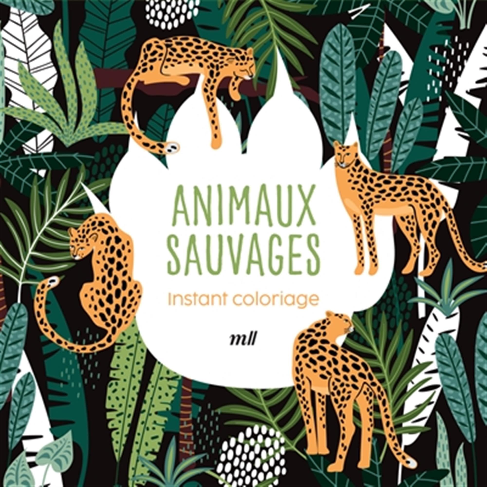 Instant coloriage - Animaux sauvages: 80 coloriages + 3 marque-pages