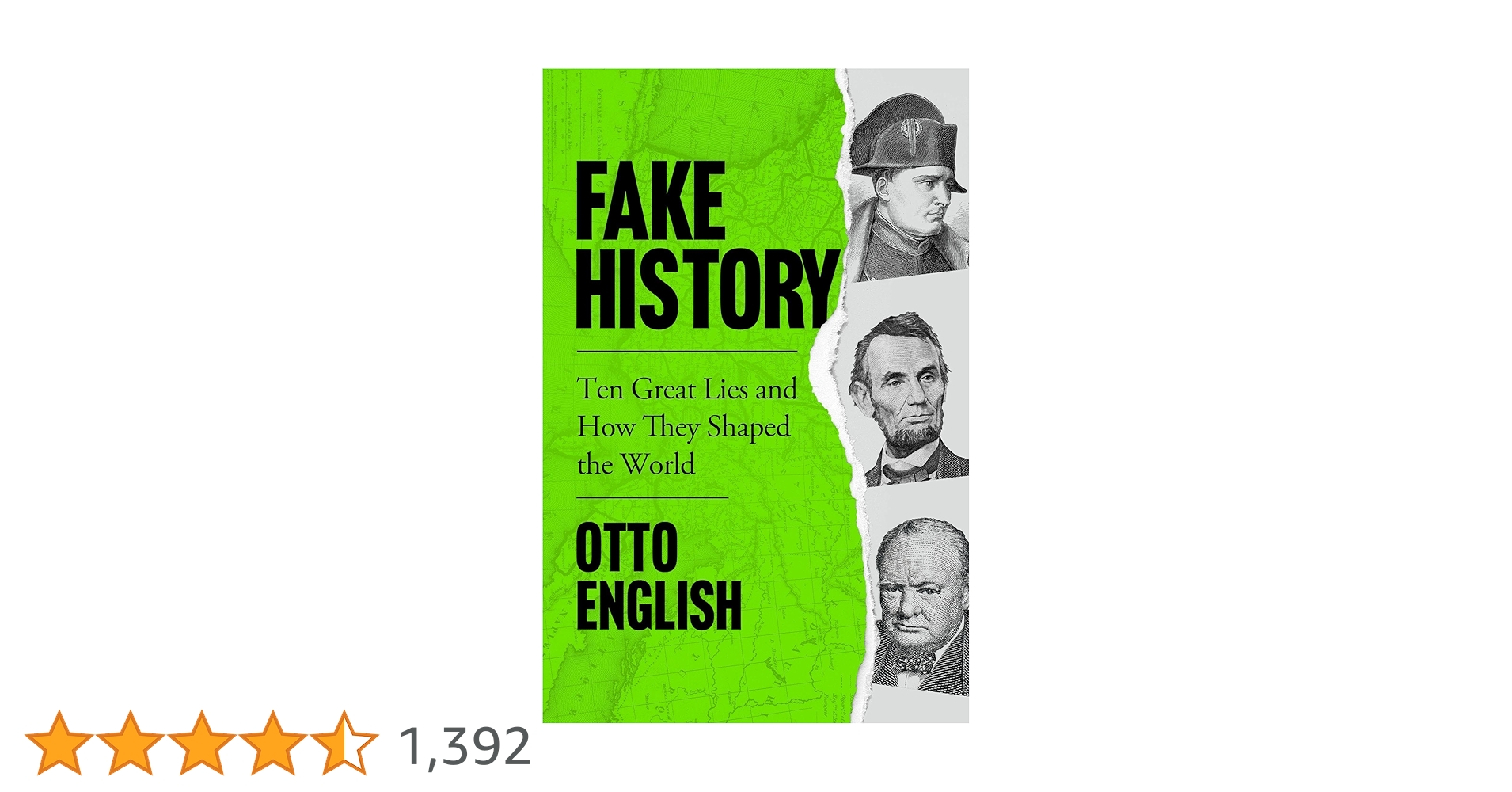 THE リアルブックWORLD'S GREATES FAKE Fake History: Ten Great Lies and How They Shaped the World