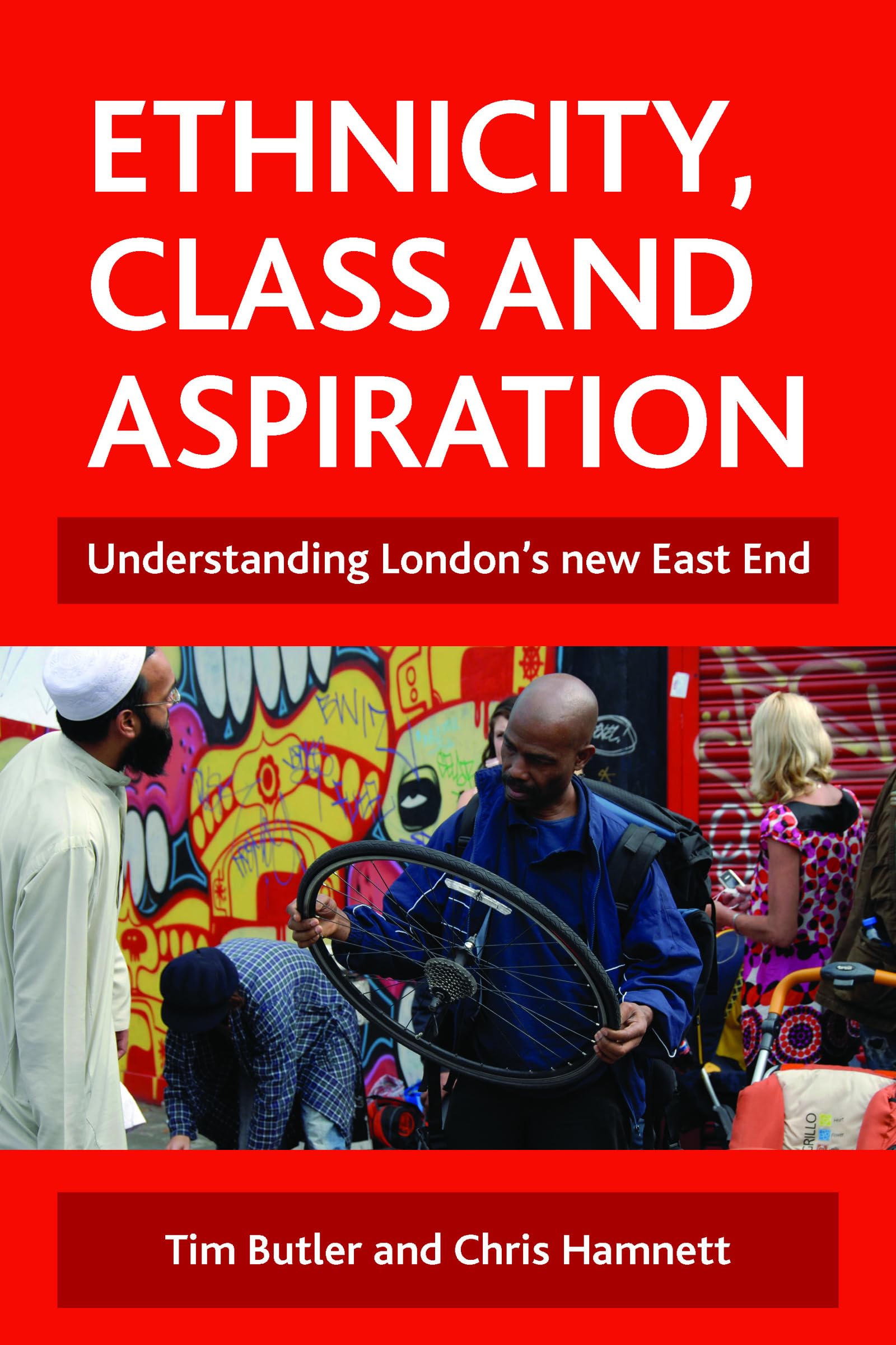 Ethnicity, Class and Aspiration: Understanding . Butler, Hamnett<|