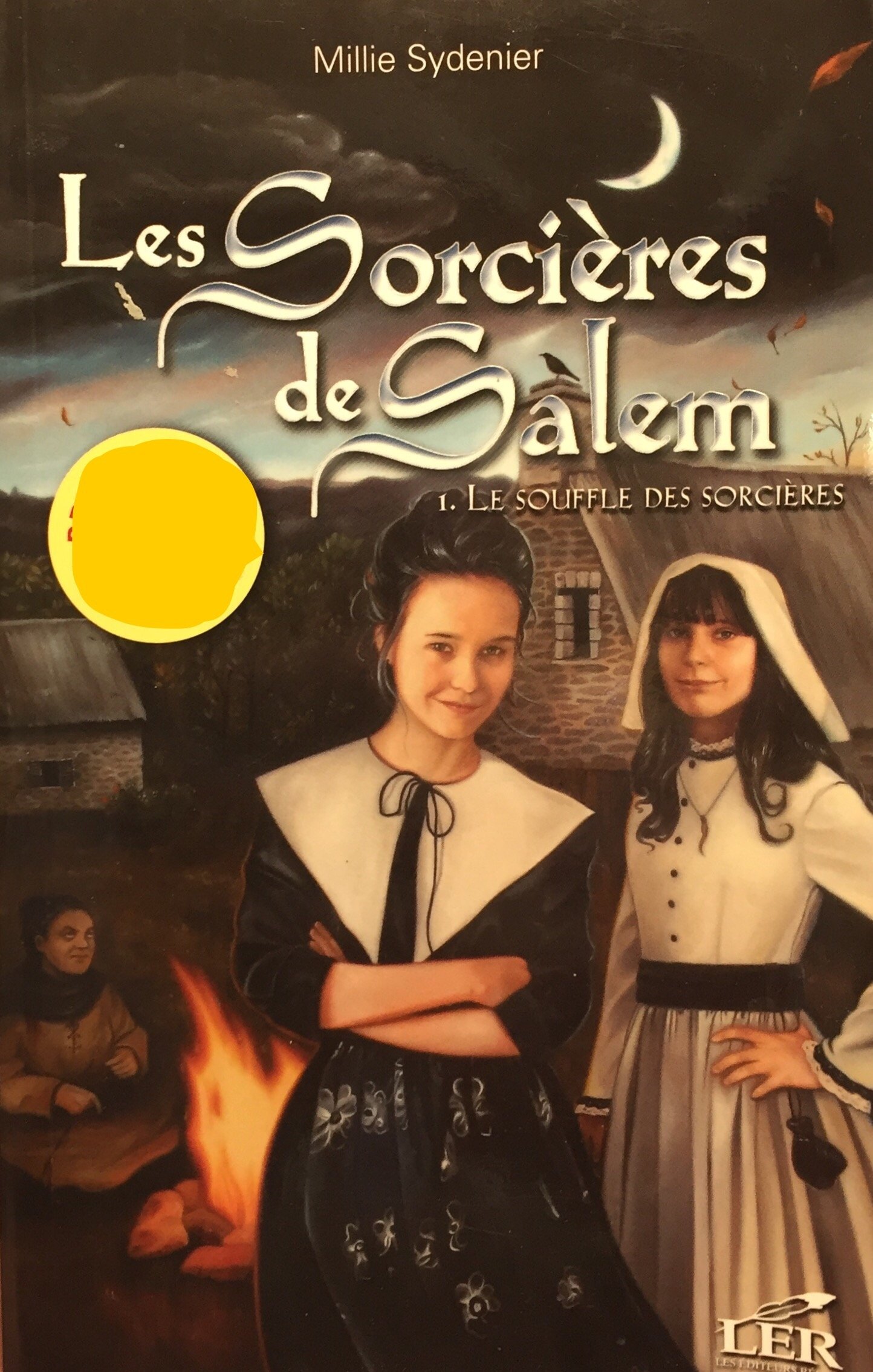 Les Sorcières de Salem 1 : Le souffle des sorcières [Paperback]