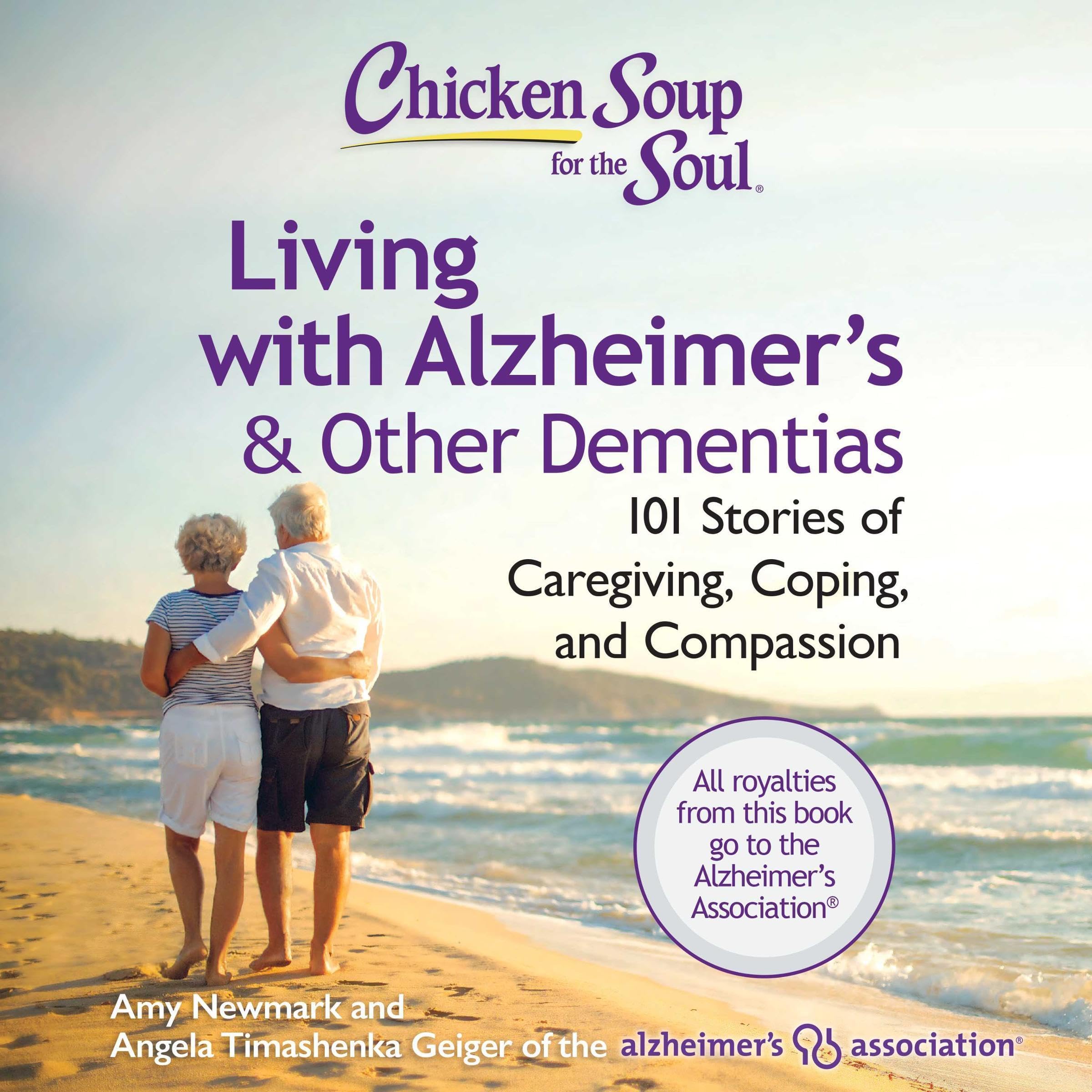 Cover art for Chicken Soup for the Soul: Living with Alzheimer's & Other Dementias