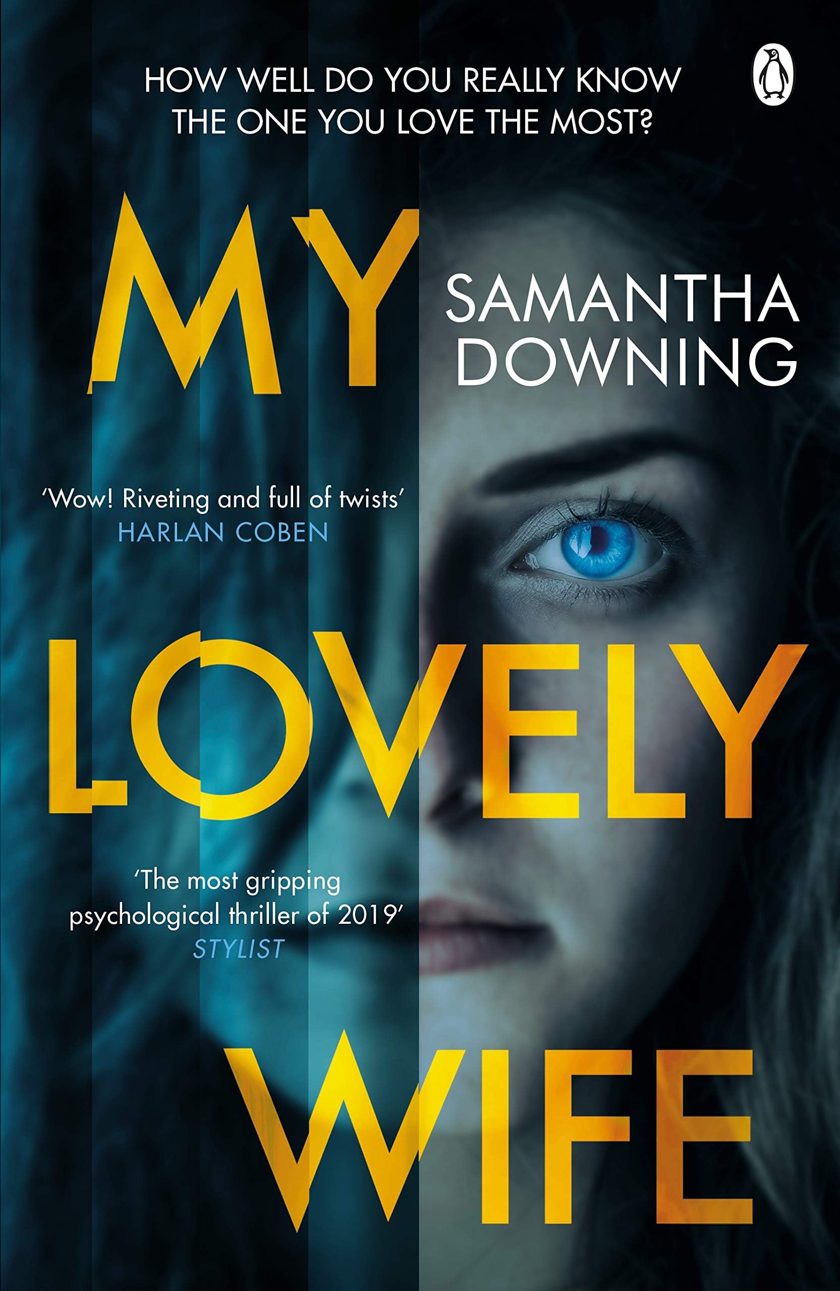 My Lovely Wife: The gripping new psychological thriller with a killer twist (International Edition)