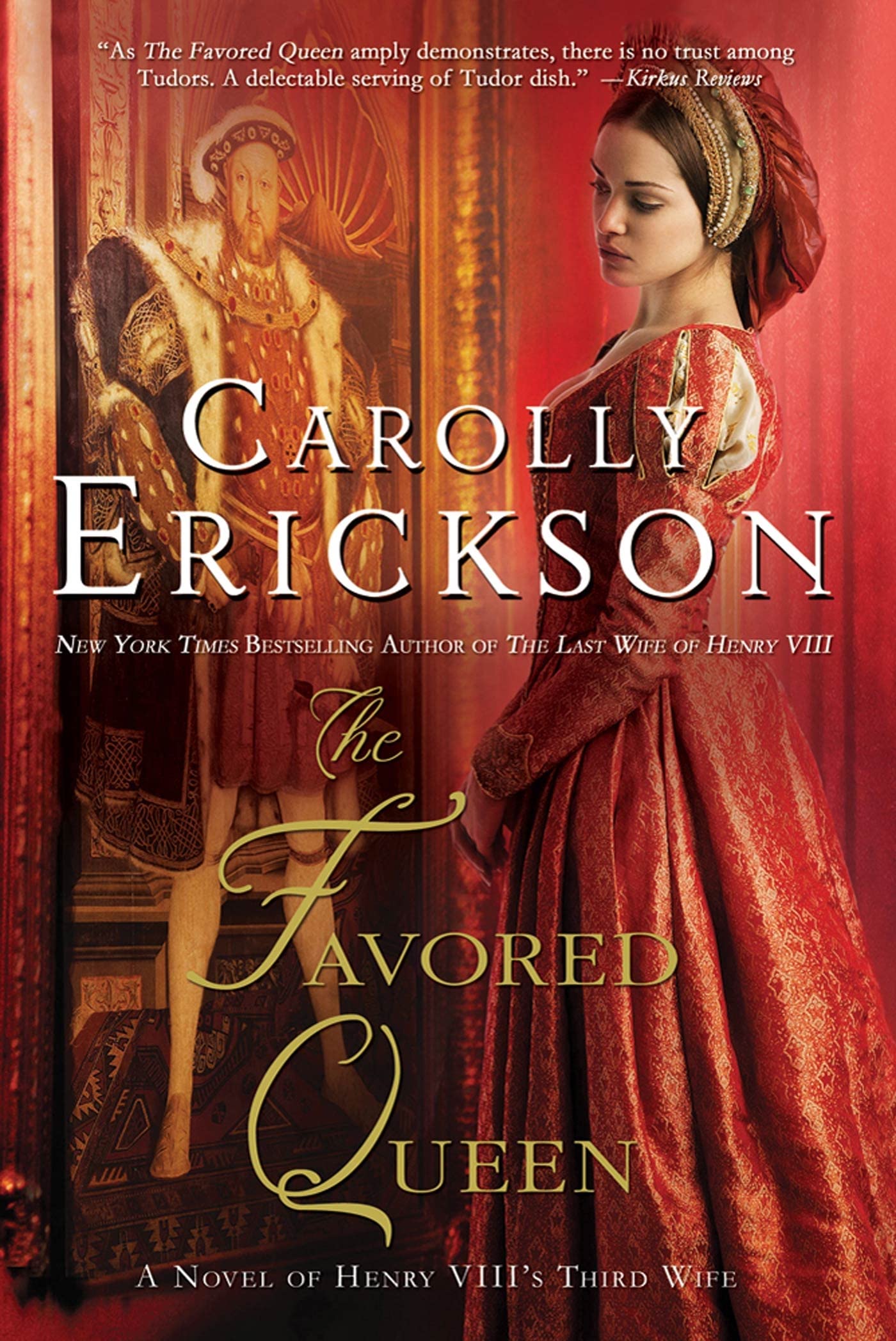 Favored Queen, The-Carolly Erickson, 9781250007193