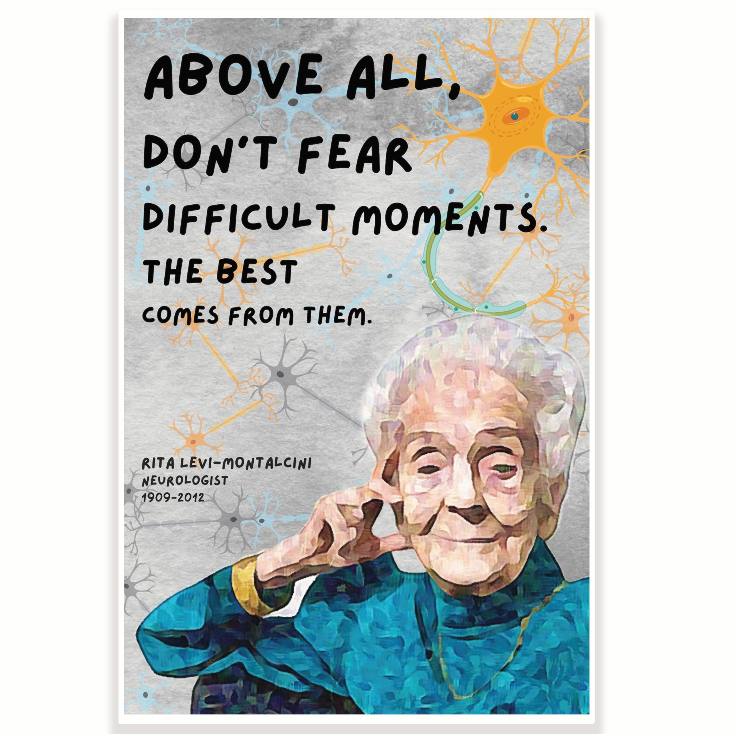 Rita Levi-Montalcini Quote Classroom Poster - Science Classroom Poster - Physics Class Poster - 12 x 18 Inch - Classroom Decor - Classroom Must Haves - Back To School Decor - CPS0575