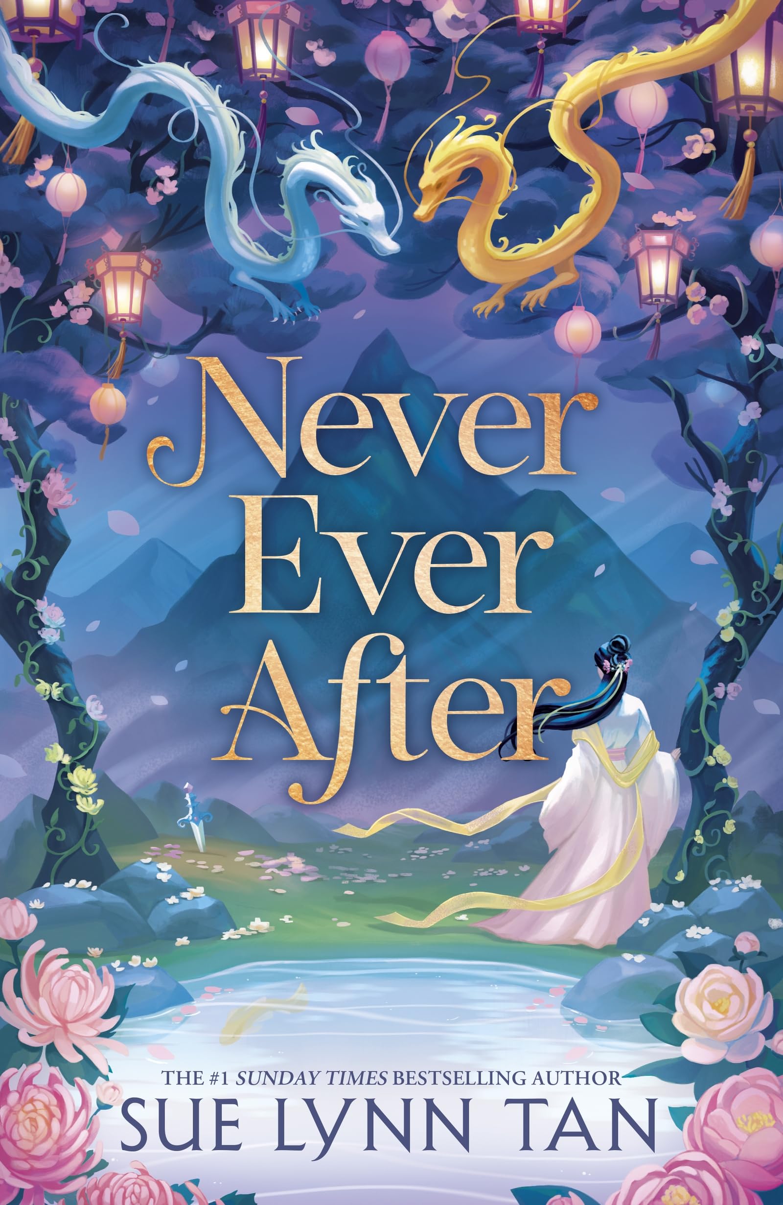Never Ever After: a beautifully-woven fairy tale inspired romantic fantasy from a Sunday Times bestselling author: 1