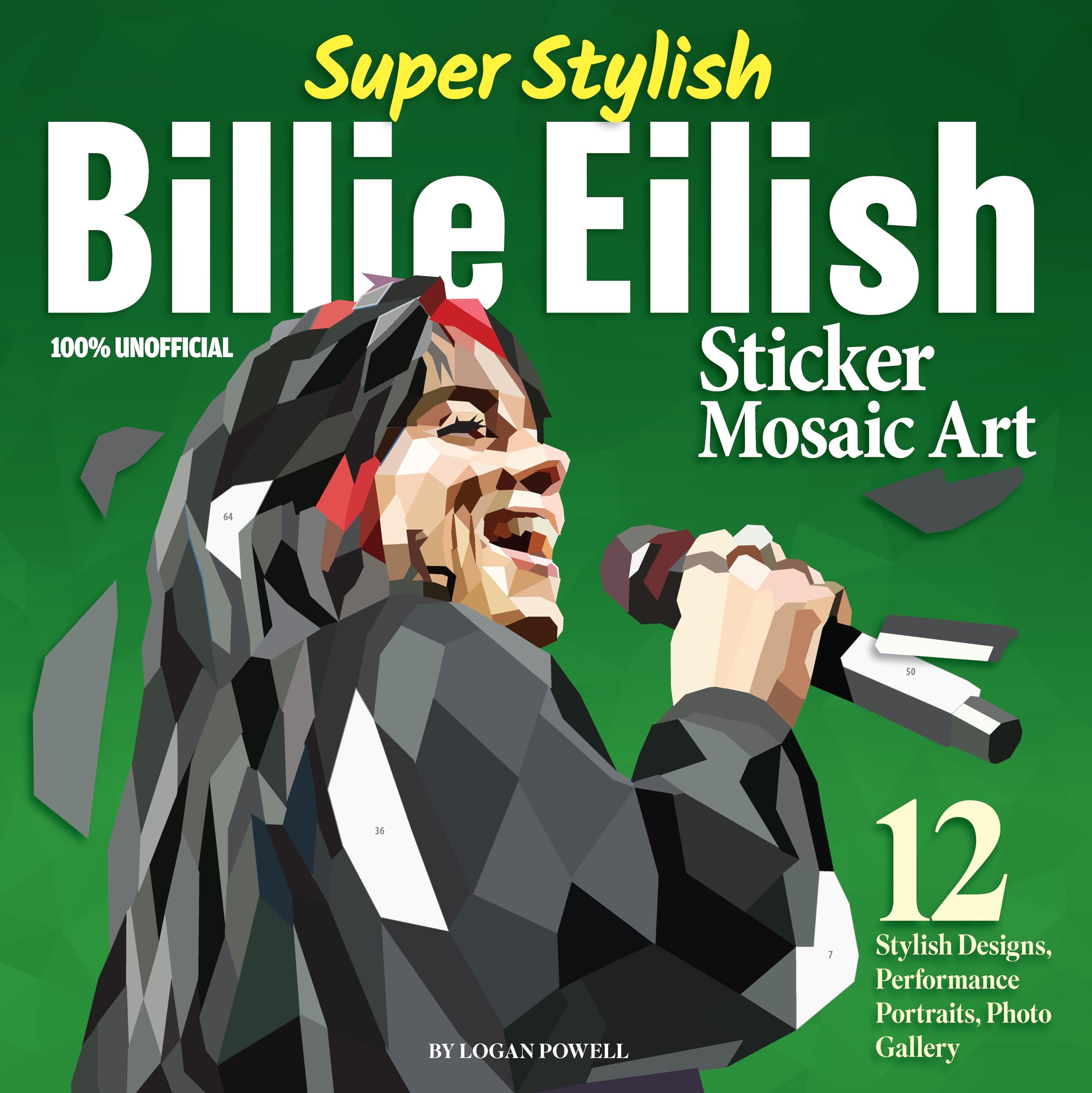 Super Stylish Billie Eilish Sticker Mosaic Art by Logan Powell - 9781497207479