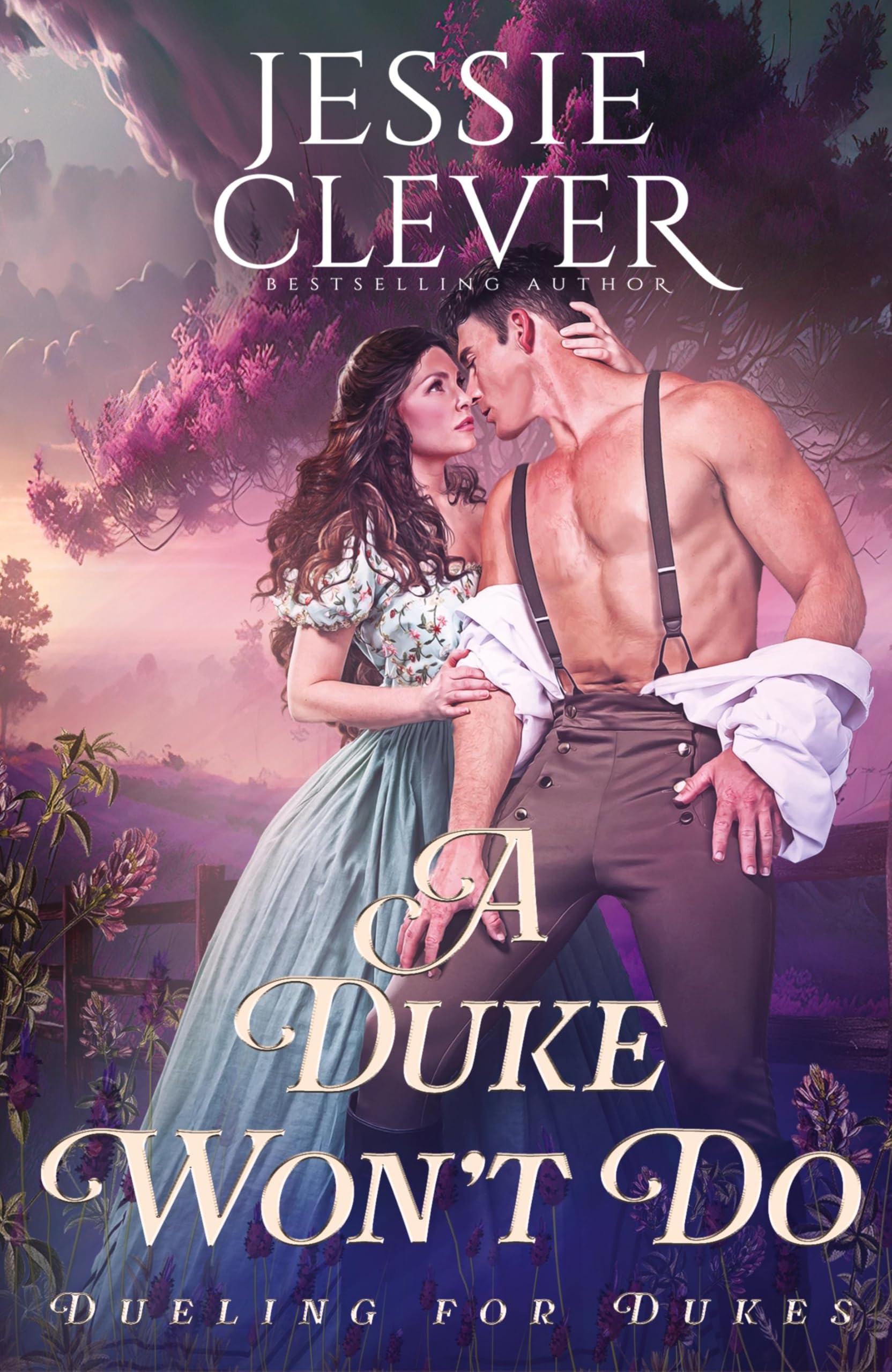 A Duke Won't Do: 1 (Dueling for Dukes)
