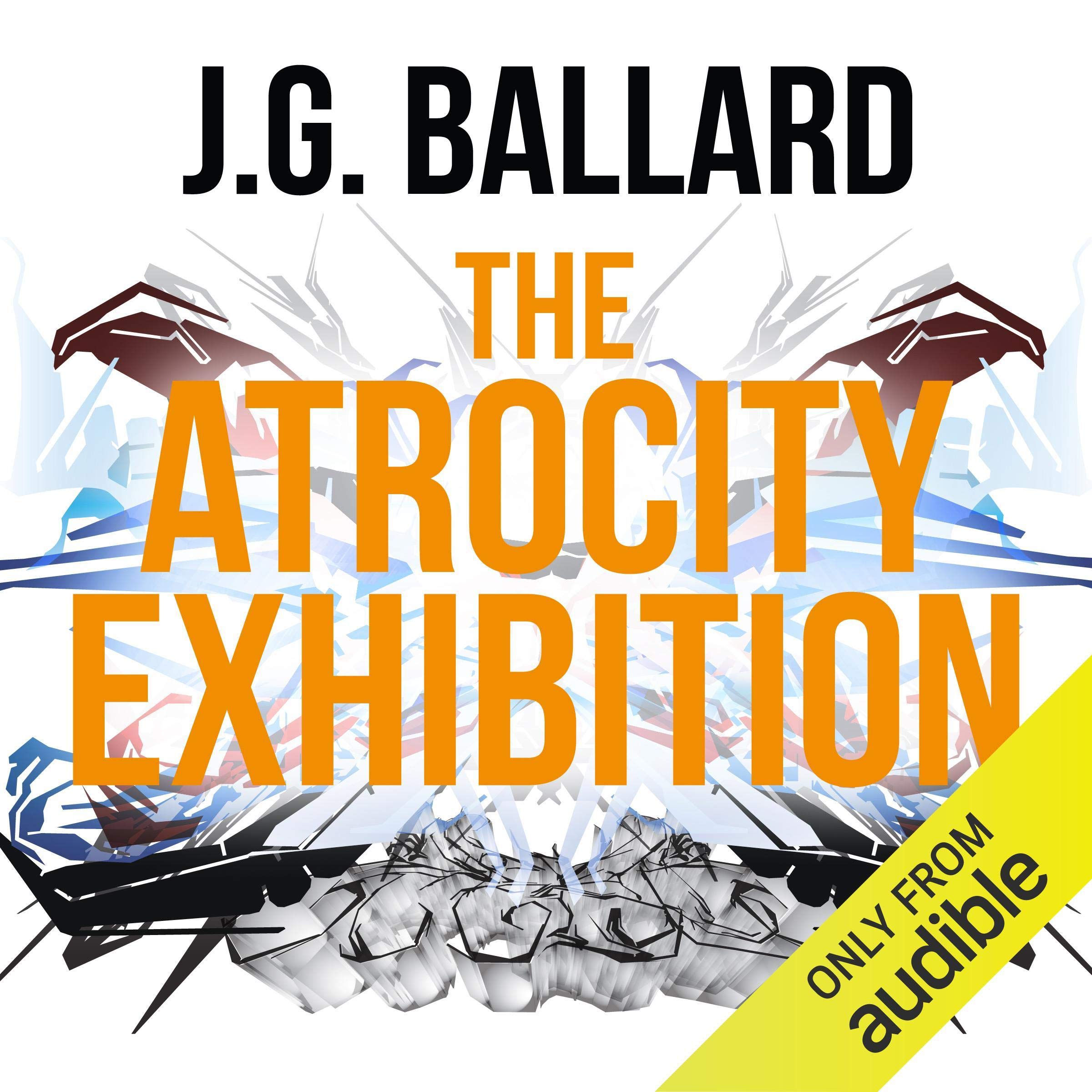 The Atrocity Exhibition