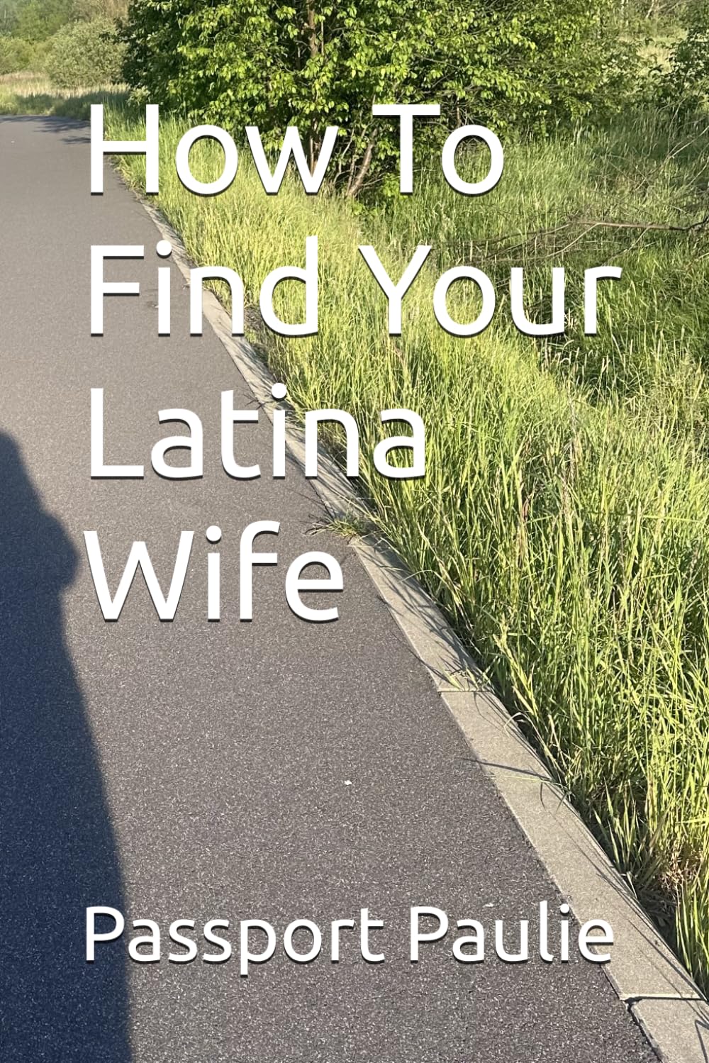 How To Find Your Latina Wife
