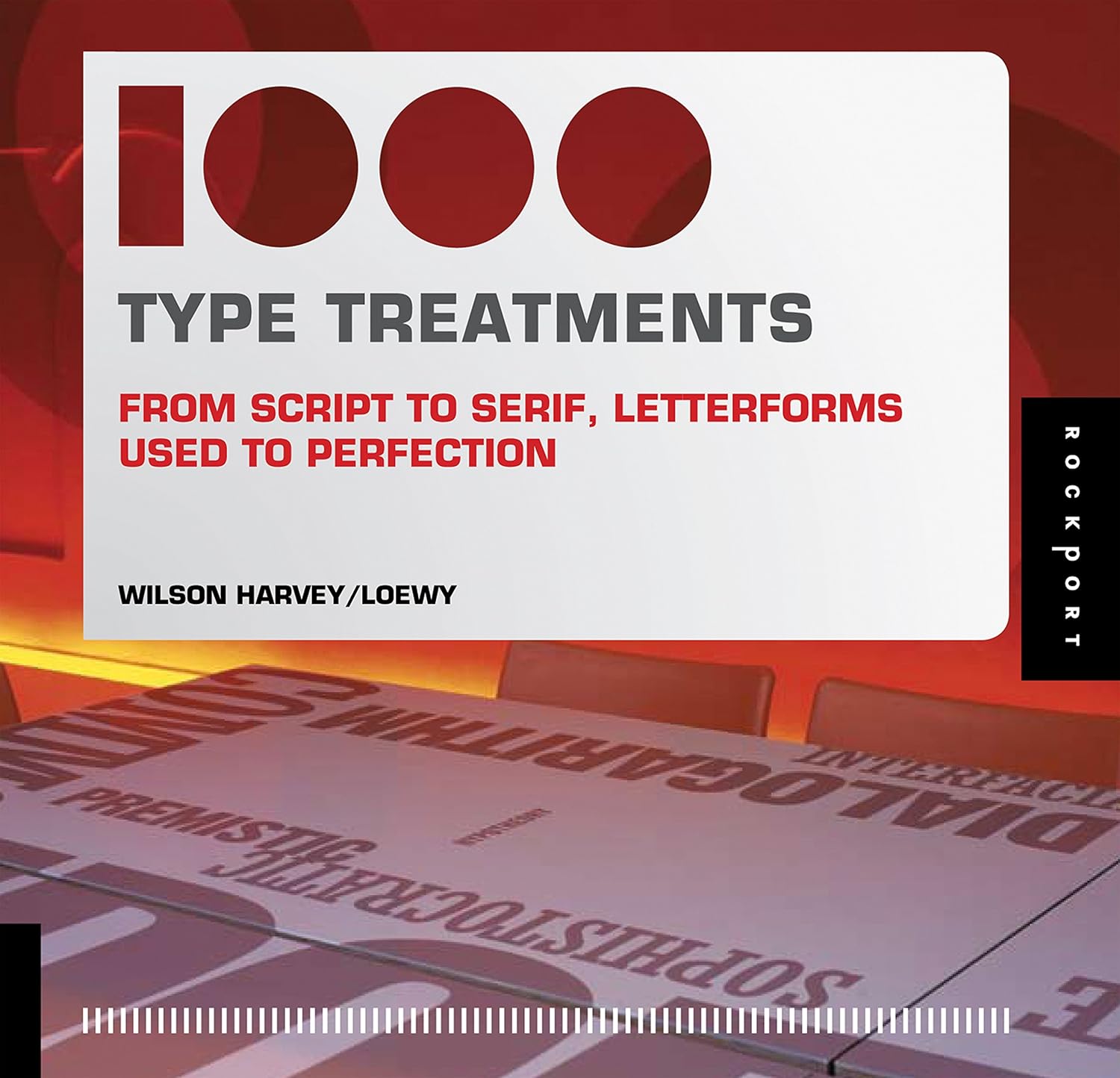 1,000 Type Treatments: From Script to Serif, Letterforms Used to ...