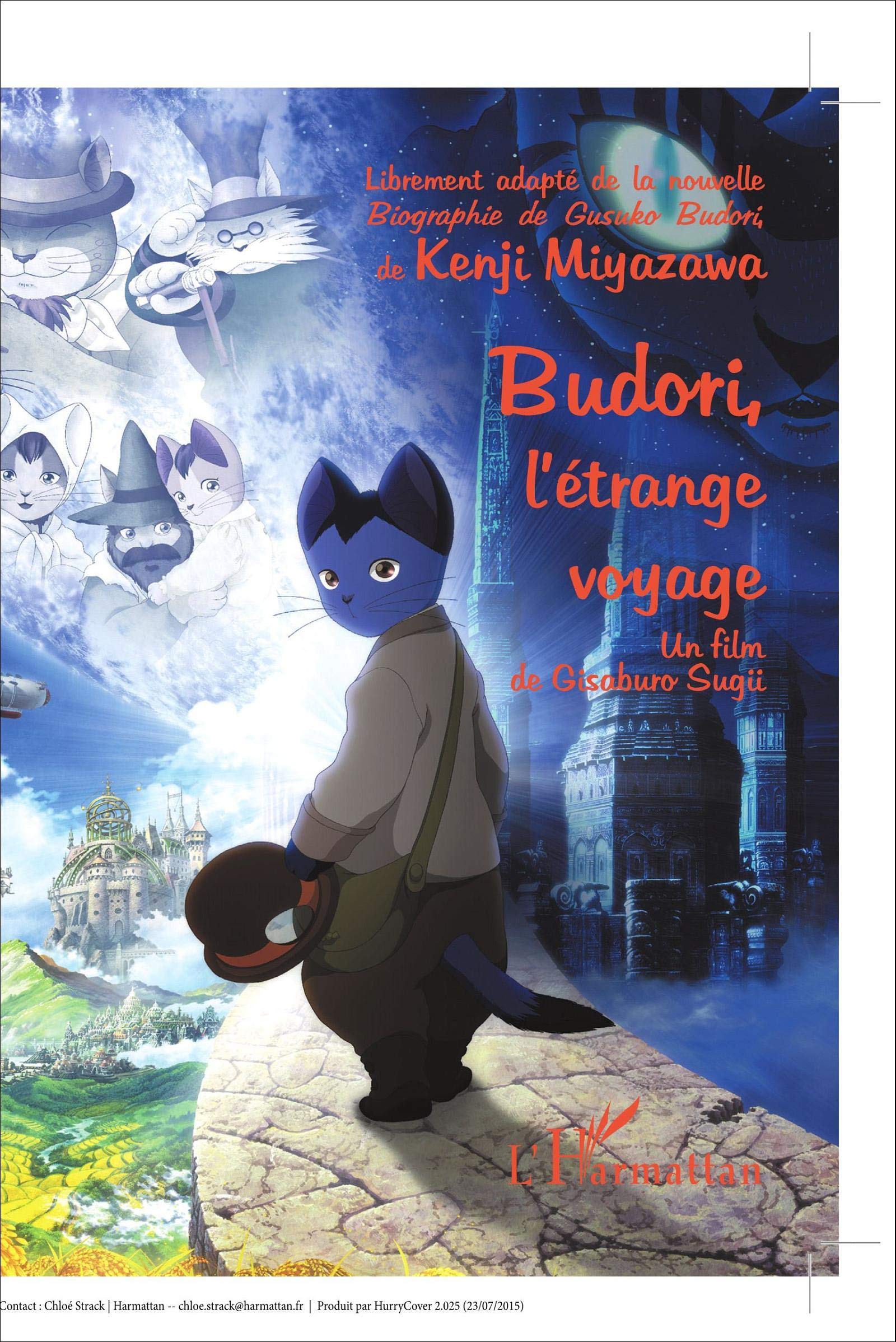Budori, l'étrange voyage: Un film de Gisaburo Sugii - Librement adapté de la nouvelle "Biographie de Gusuko Budori", de Kenji Miyazawa