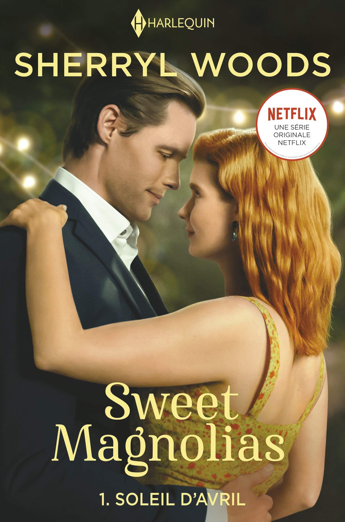Soleil d'avril : Sweet Magnolias T01 (French Edition)