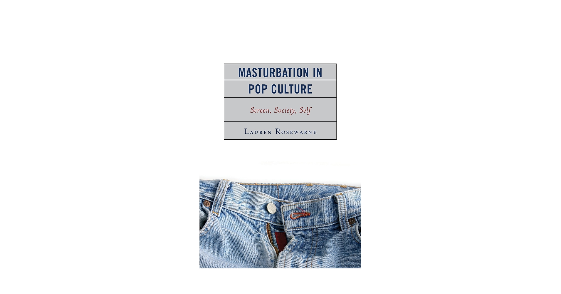 洋書 Masturbation in Pop Culture: Amazon.com: Masturbation in Pop Culture: Screen, Society