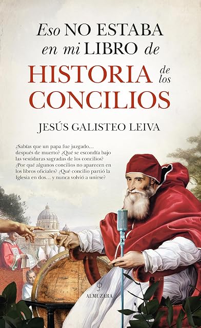 Portada de Eso no estaba en mi libro de historia de los concilios