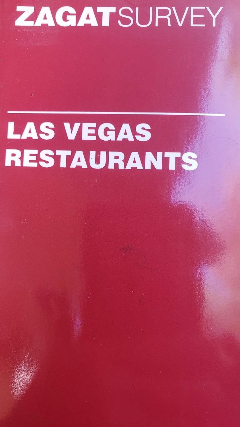 Zagatsurvey Las Vegas Restaurants (Zagat Survey Las Vegas Restaurants