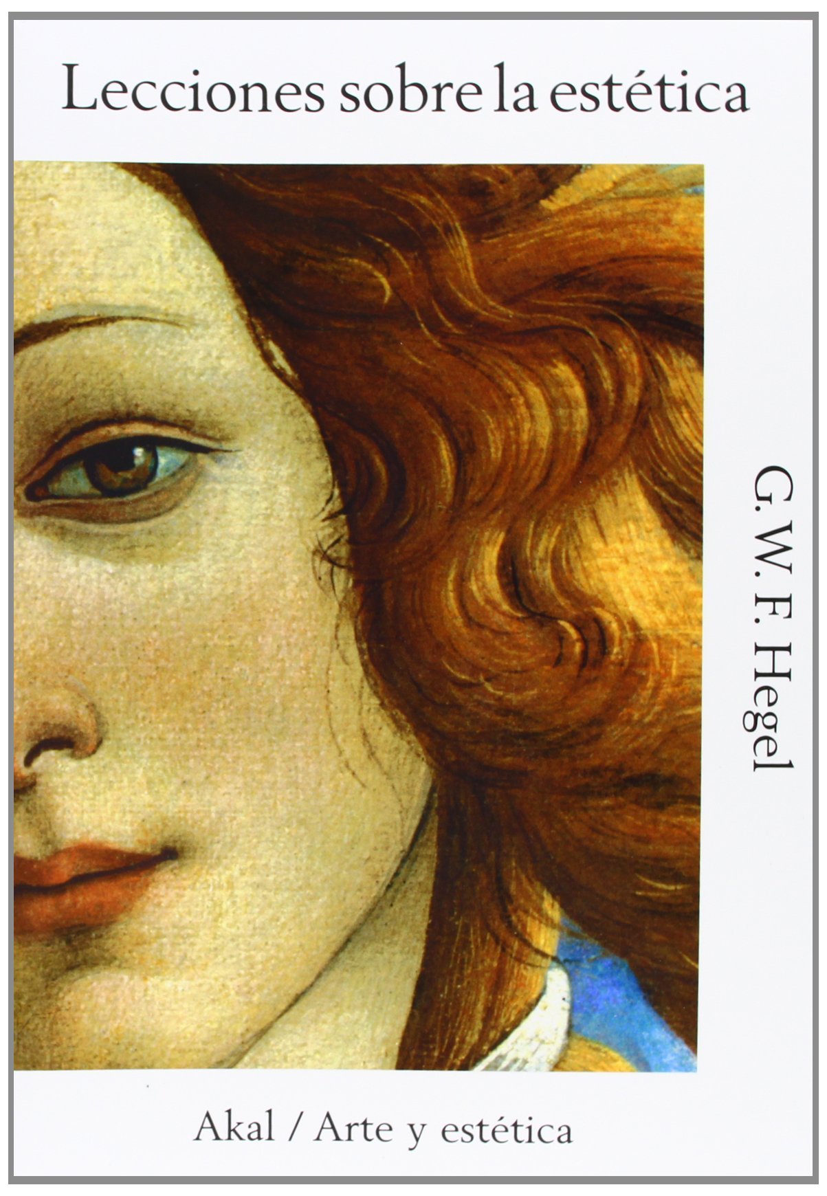 Lecciones sobre la estética: 73 (Arte y estética)