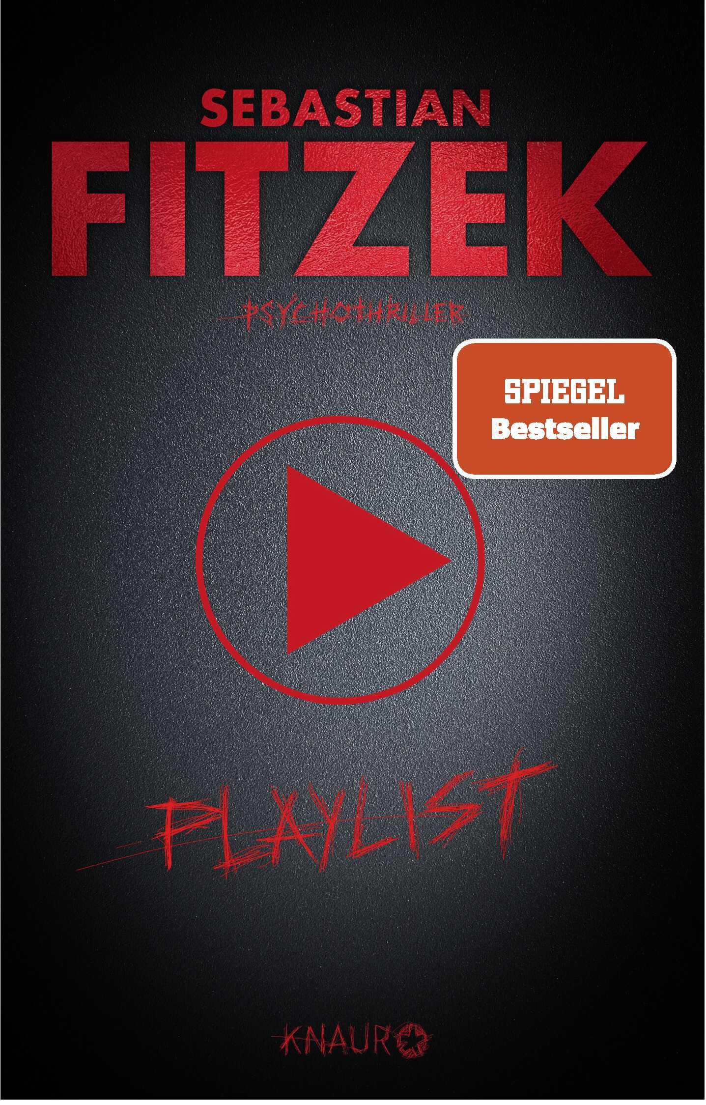 Playlist: Psychothriller | SPIEGEL Bestseller | Der musikalische Psychothriller mit eigener Playlist mit 15 exklusiven Songs von Künstlern wie Silbermond, Beth Ditto, Kool Savas uvm.