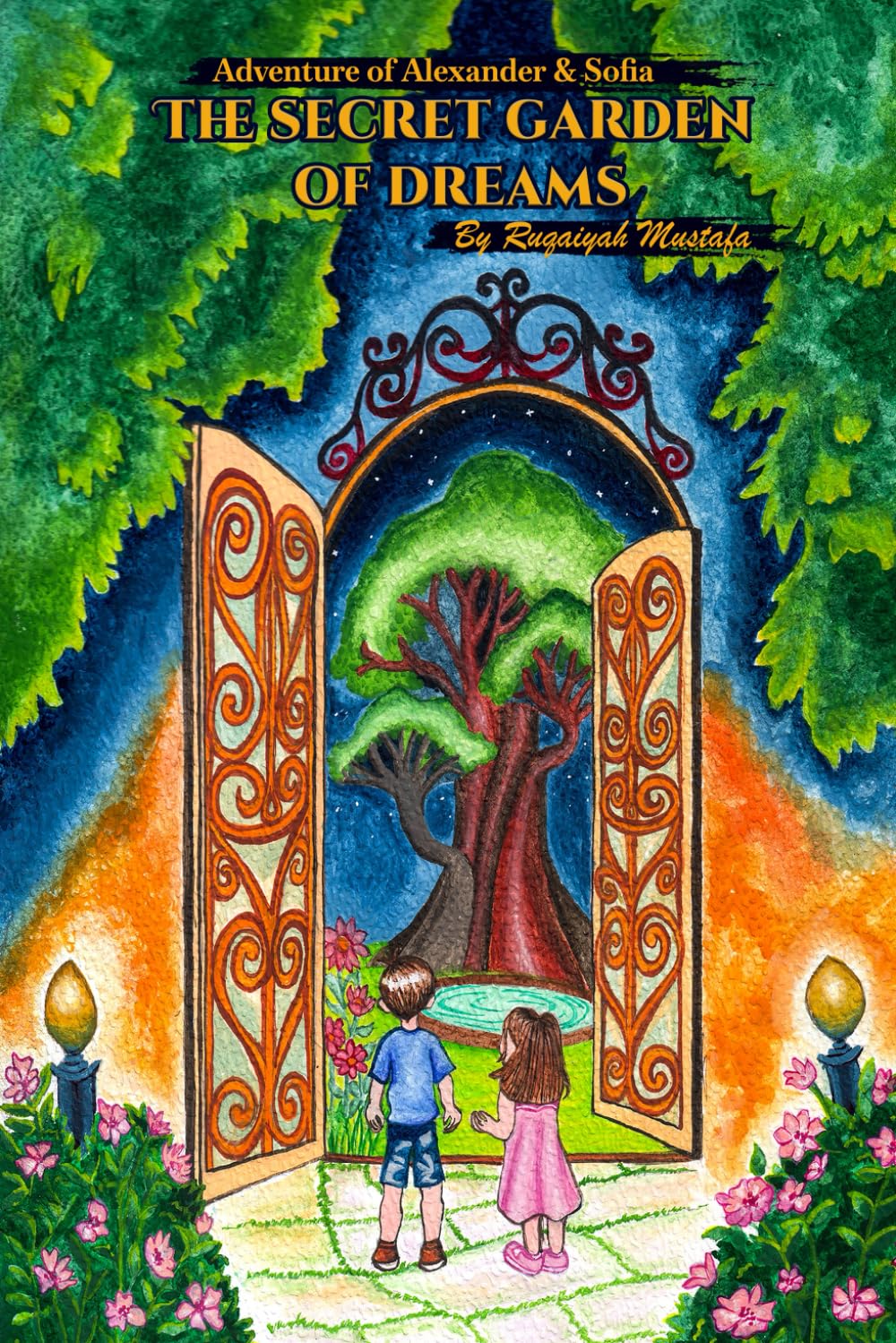 The Secret Garden of Dreams: Adventures of Alexander & Sofia