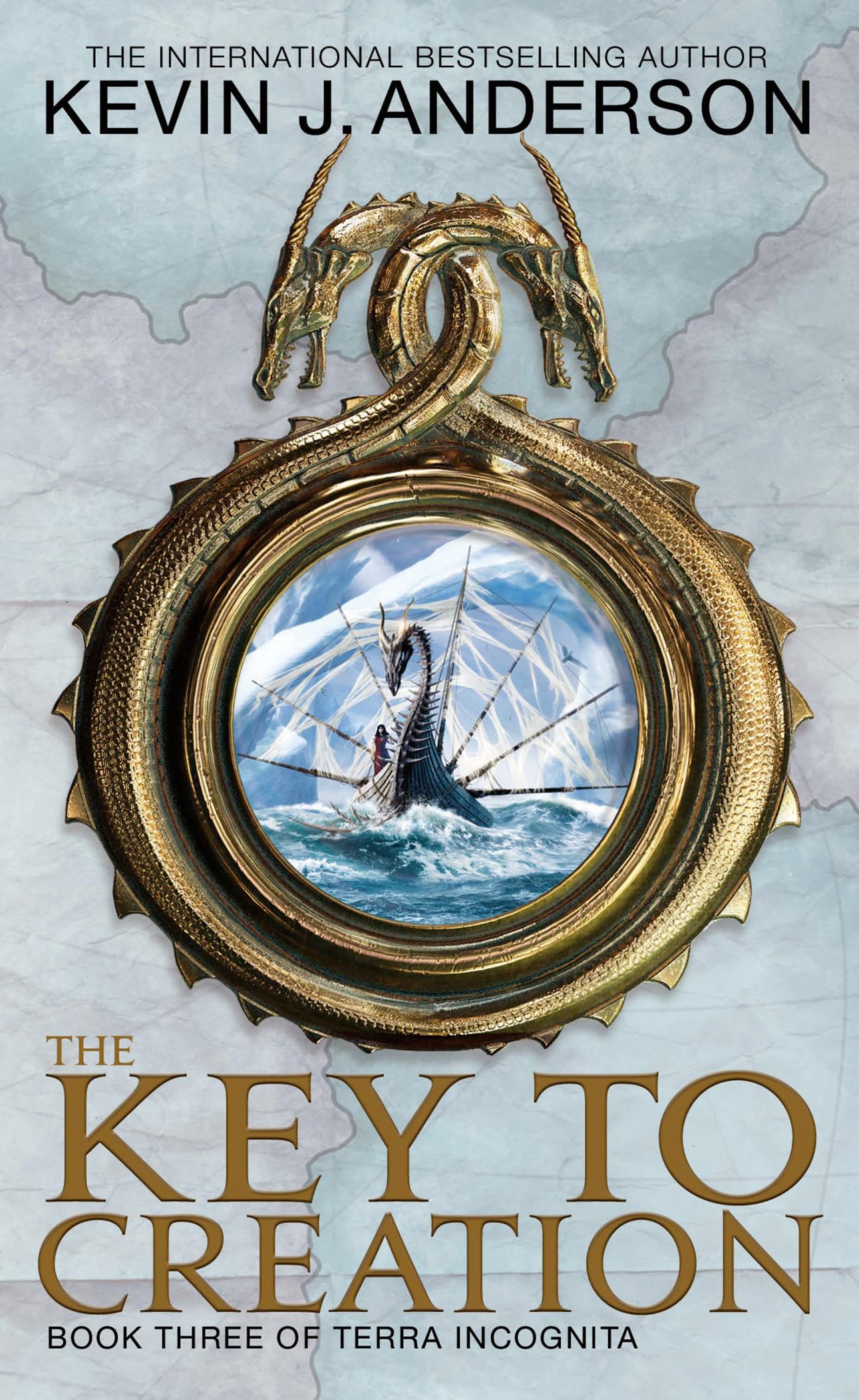 The Key To Creation: Book 3 of Terra Incognita