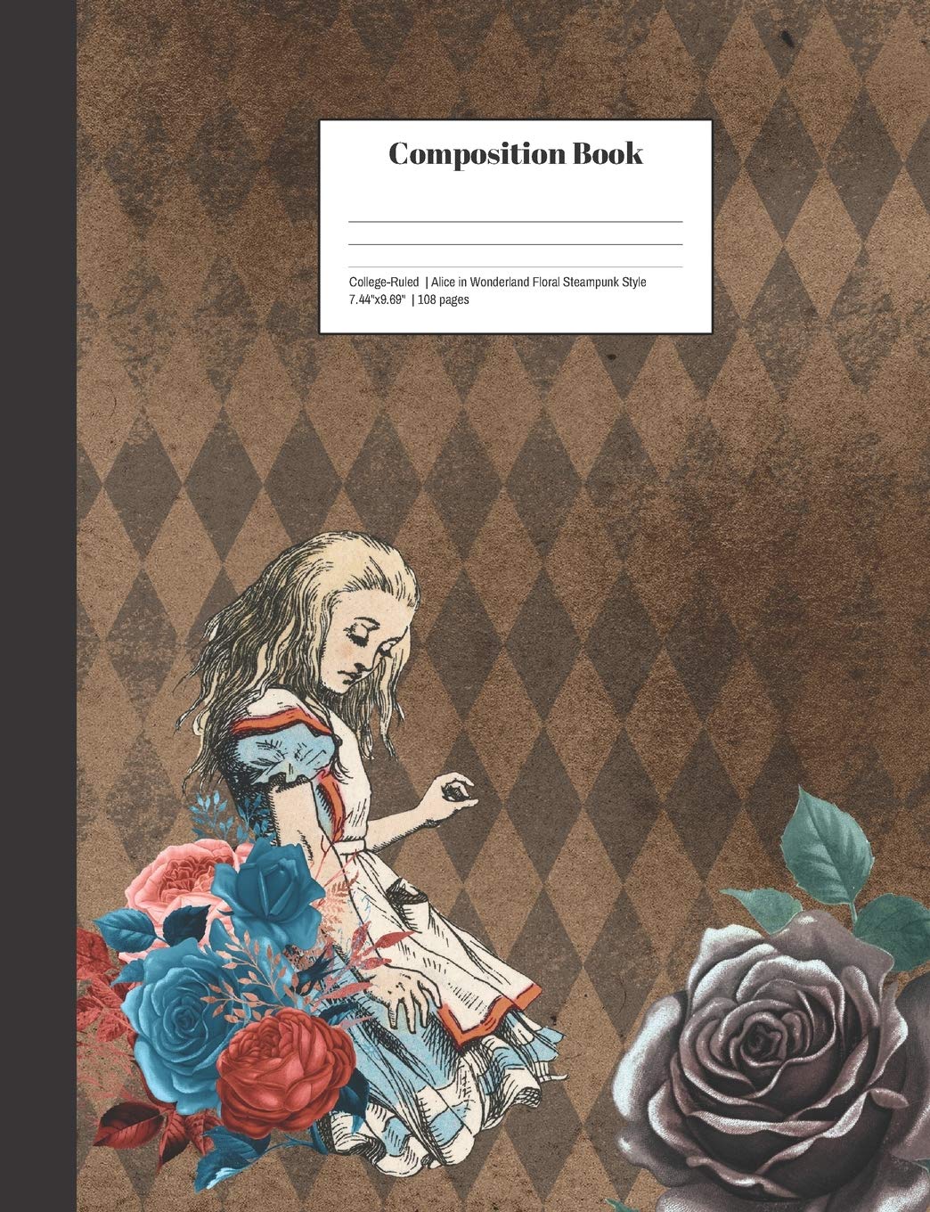 Composition Book College-Ruled Alice in Wonderland Floral Steampunk Style: Retro Vintage Fairytale Storybook Design Notebook for the Classroom