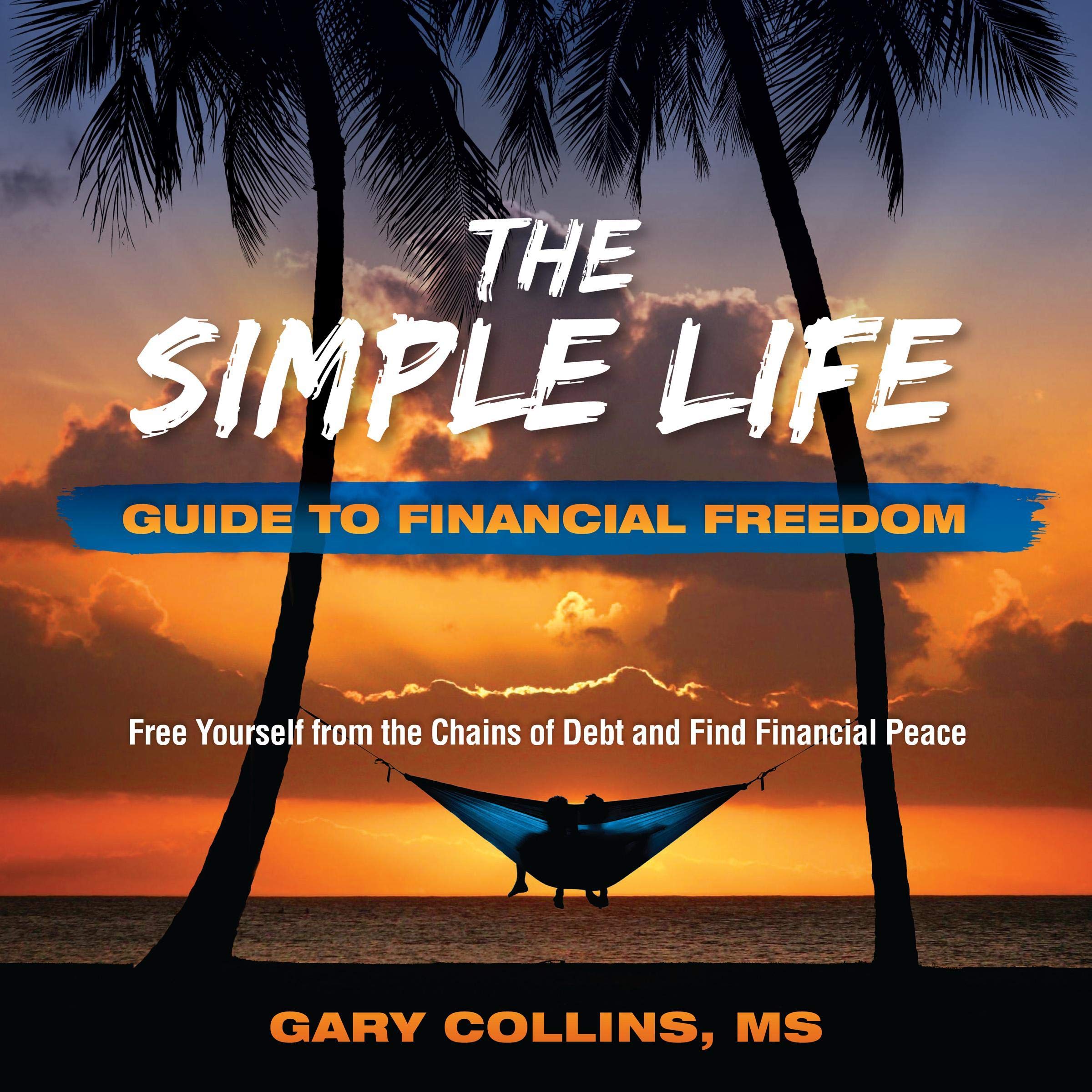 Cover art for The Simple Life Guide to Financial Freedom
