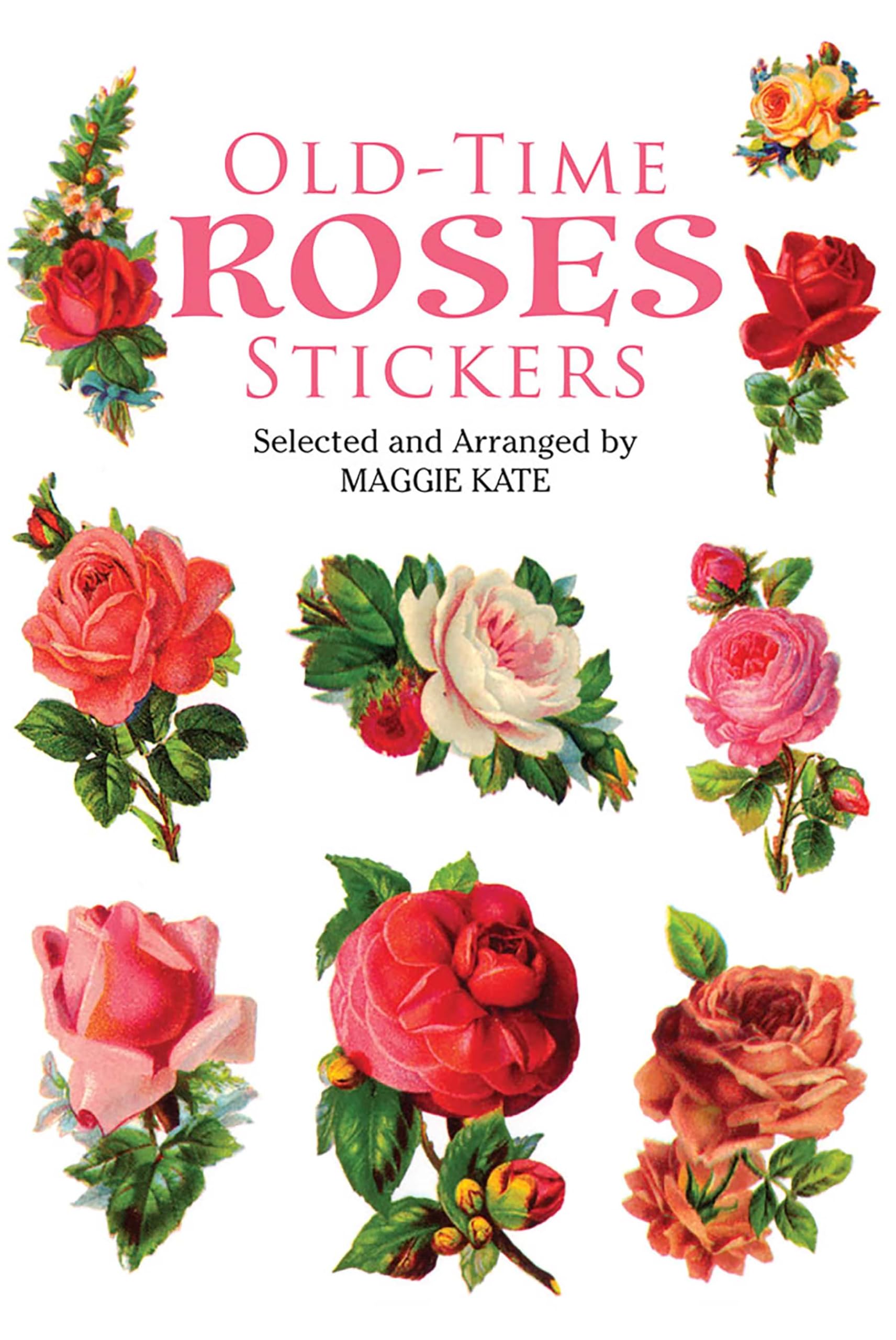 Old-Time Roses Stickers (Dover Stickers) Paperback – July 18, 1997