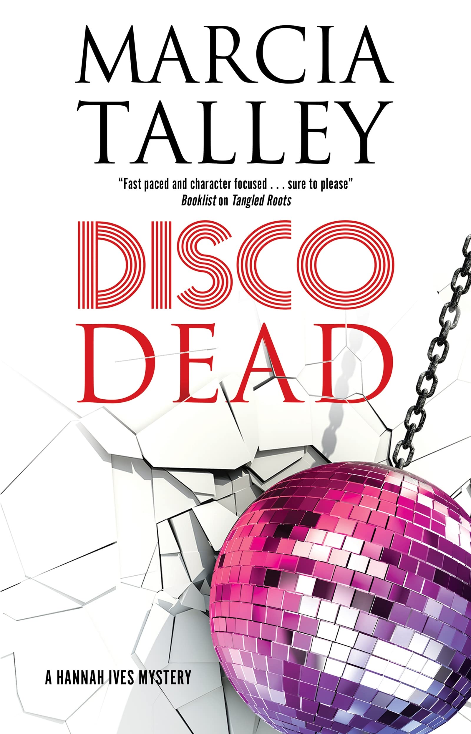 Disco Dead by Marcia Talley HARDBACK 9781448307951