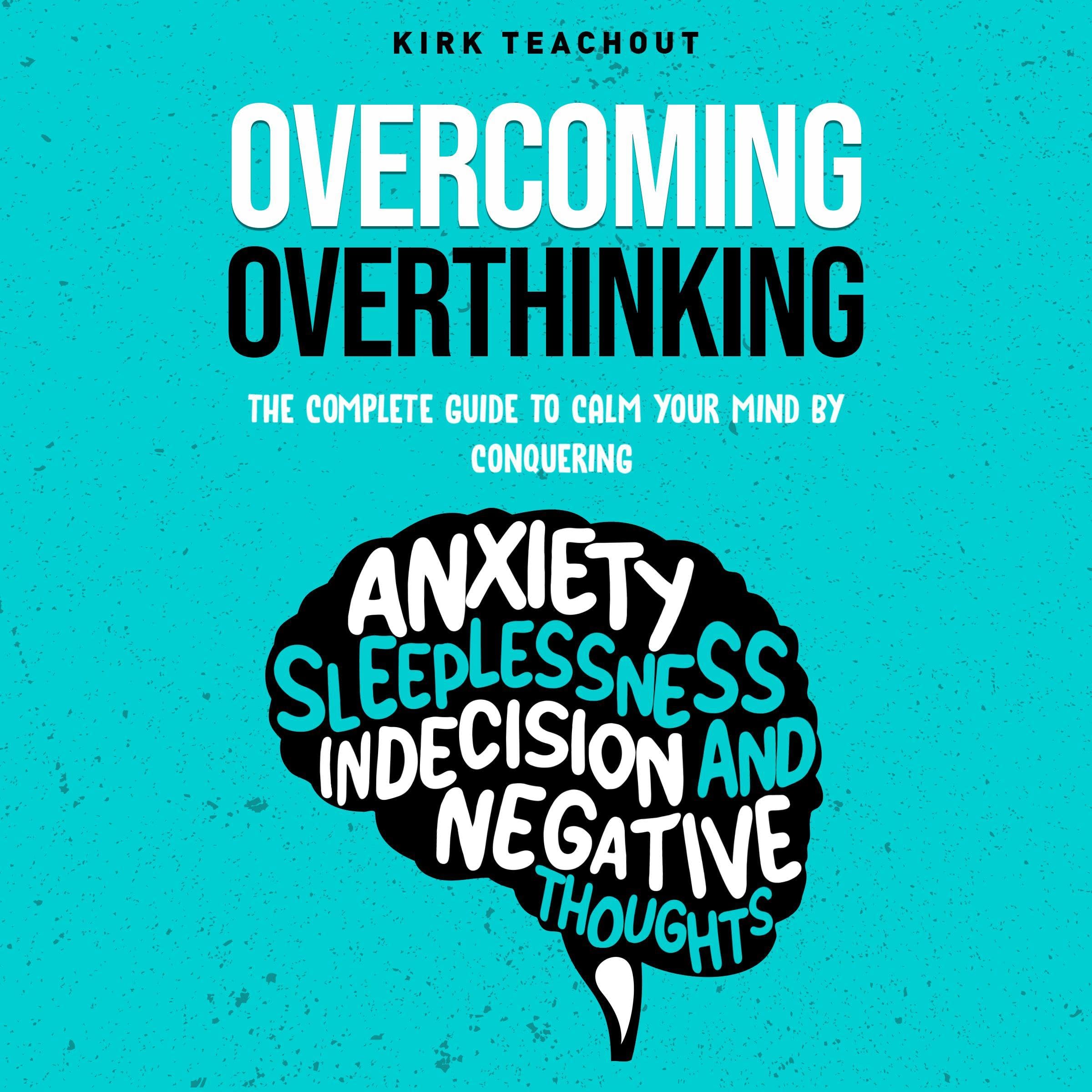 Cover art for Overcoming Overthinking