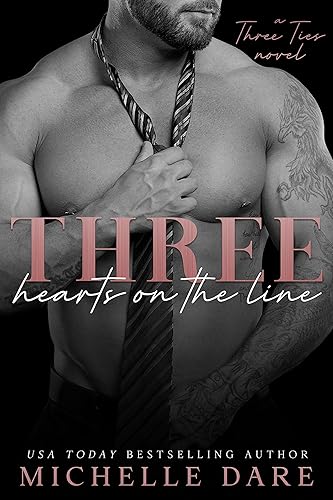 Three Hearts on the Line (Three Ties Book 2)