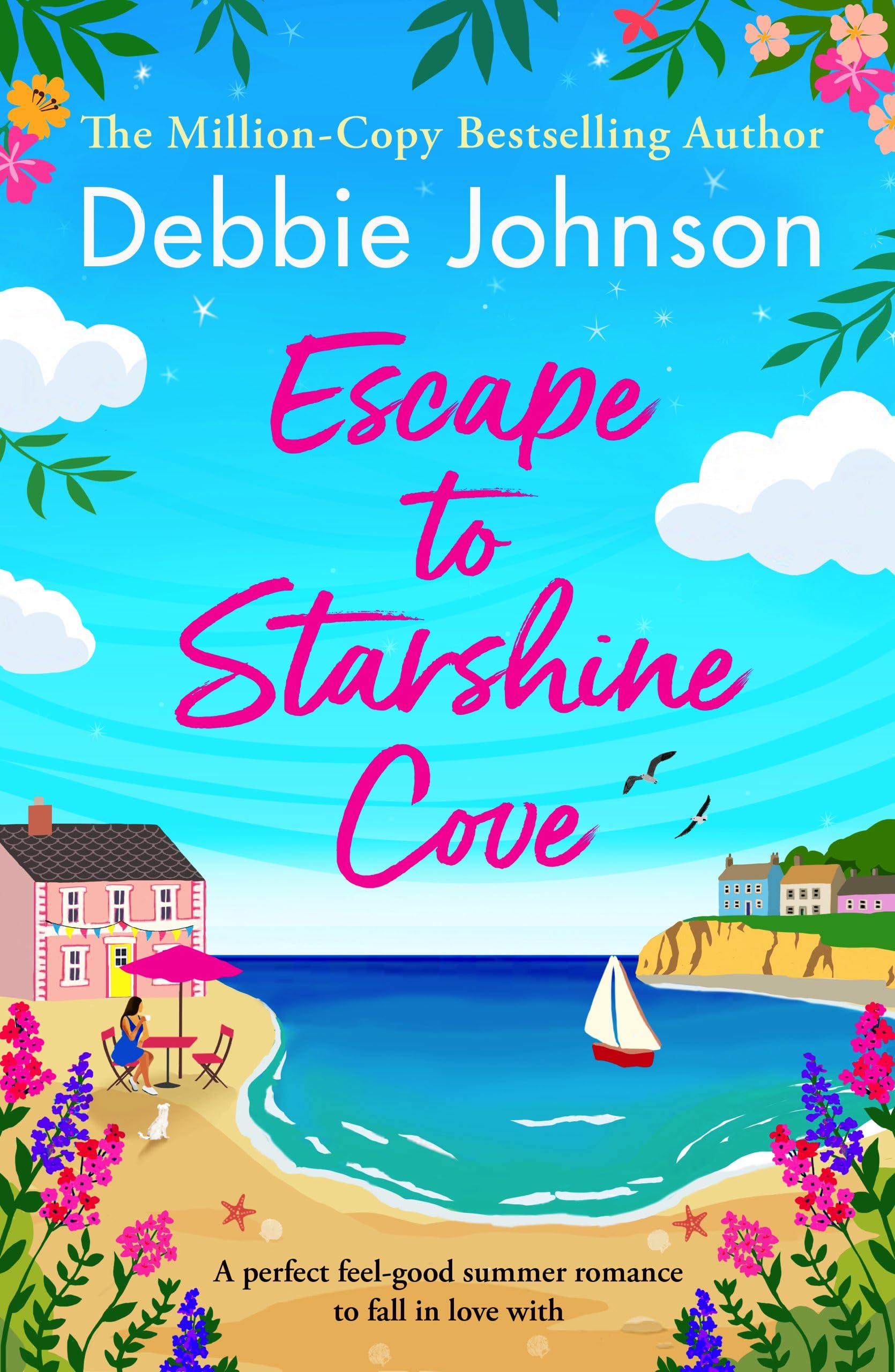 Escape to Starshine Cove: An Utterly Feel Good Holiday Romance to Escape with: 1