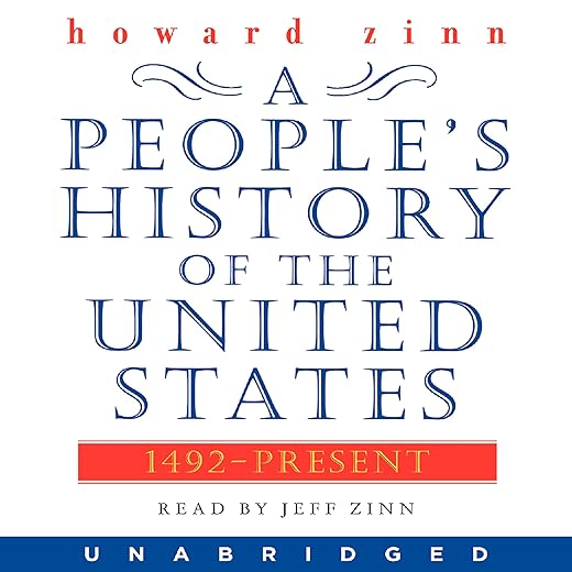 Amazon.com: A People's History of the United States (Audible Audio Edition): Howard Zinn, Jeff Zinn, Harper: Books
