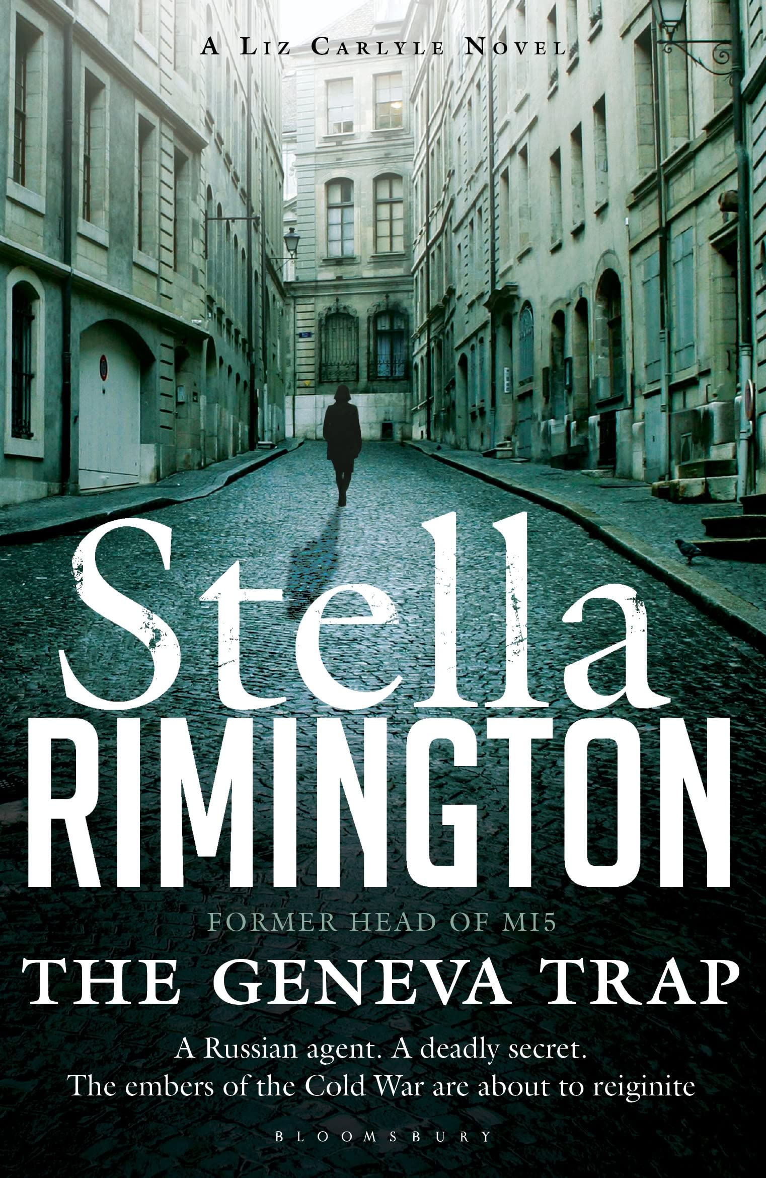The Geneva Trap: A Liz Carlyle novel (A Liz Carlyle Thriller)