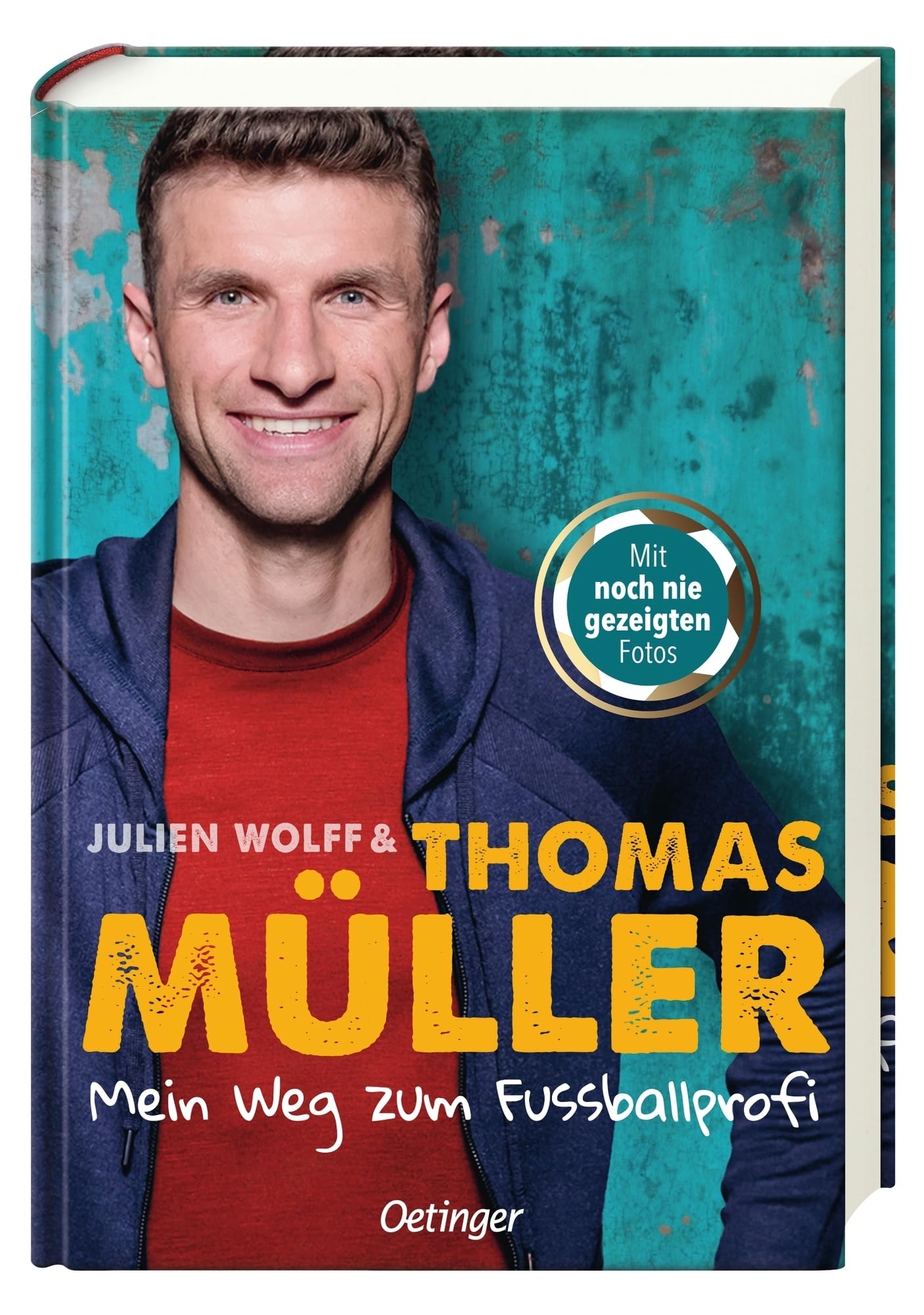 Mein Weg zum Fußballprofi: FC-Bayern-Star und Nationalspieler Thomas Müller über seinen Traumberuf Fußballspieler. Für Kinder ab 10 Jahren